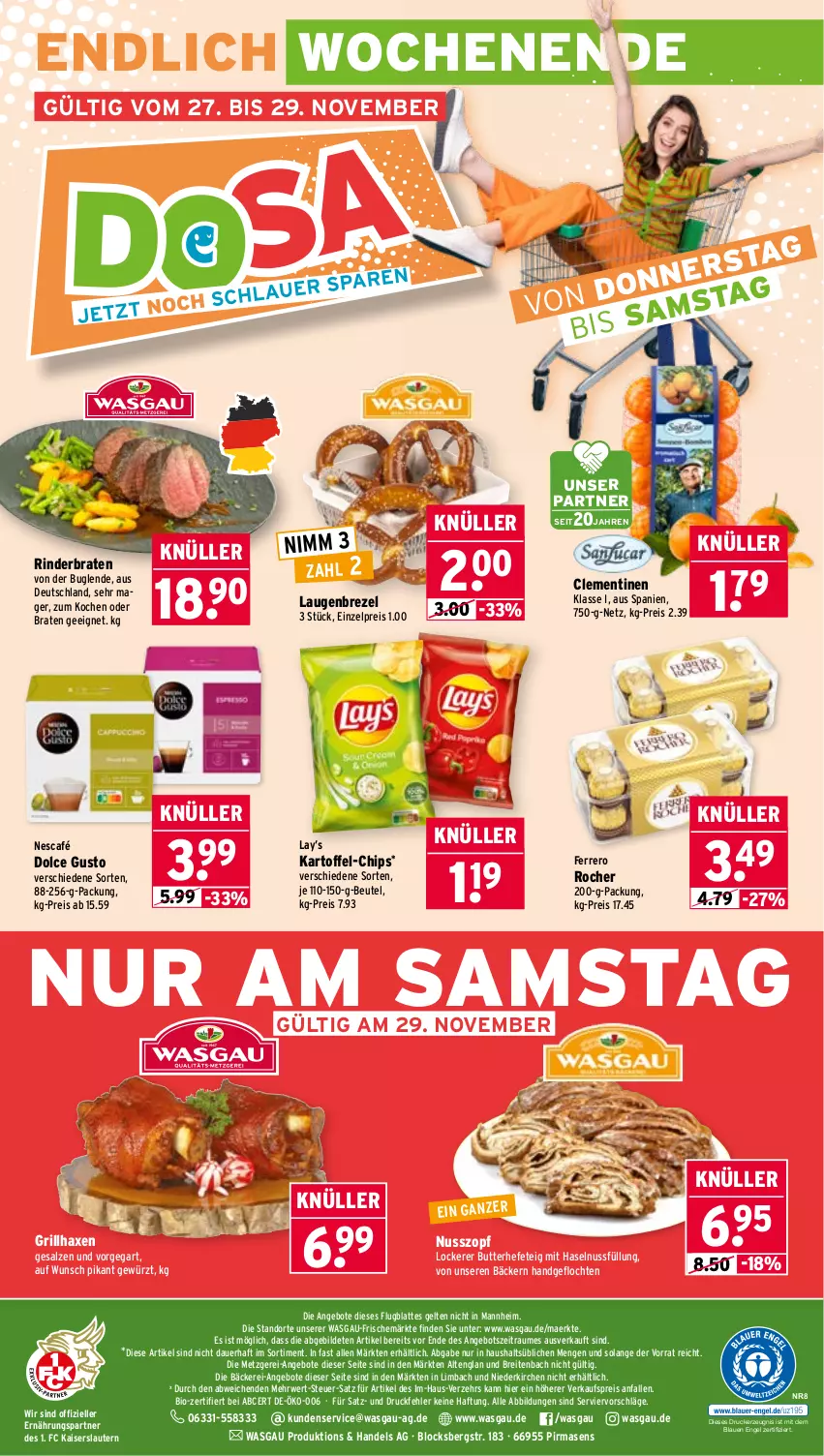 Aktueller Prospekt Wasgau - von 24.11 bis 29.11.2025 - strona 28 - produkty: angebot, angebote, auer, axe, beutel, bio, braten, Brei, brezel, butter, chips, clementinen, dolce gusto, drucker, eis, elle, Engel, ferrero, Ferrero Rocher, gewürz, grill, grillhaxe, haselnuss, Haxe, Hefe, Kaiser, kartoffel, kerze, latte, Laugenbrezel, Nescafé, nuss, reis, rind, rinder, rinderbraten, rwe, salz, Ti