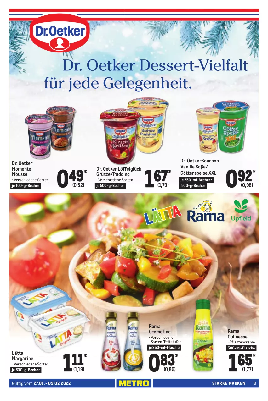 Aktueller Prospekt Metro - Starke Marken - von 27.01 bis 09.02.2022 - strona 3 - produkty: Becher, bourbon, bourbon vanille, creme, culinesse, Dr. Oetker, eis, ente, flasche, götterspeise, grütze, lätta, LG, Löffel, margarine, mousse, pflanze, pflanzen, pflanzencreme, pudding, rama, rama cremefine, Rama Culinesse, Soße, Ti, vanille