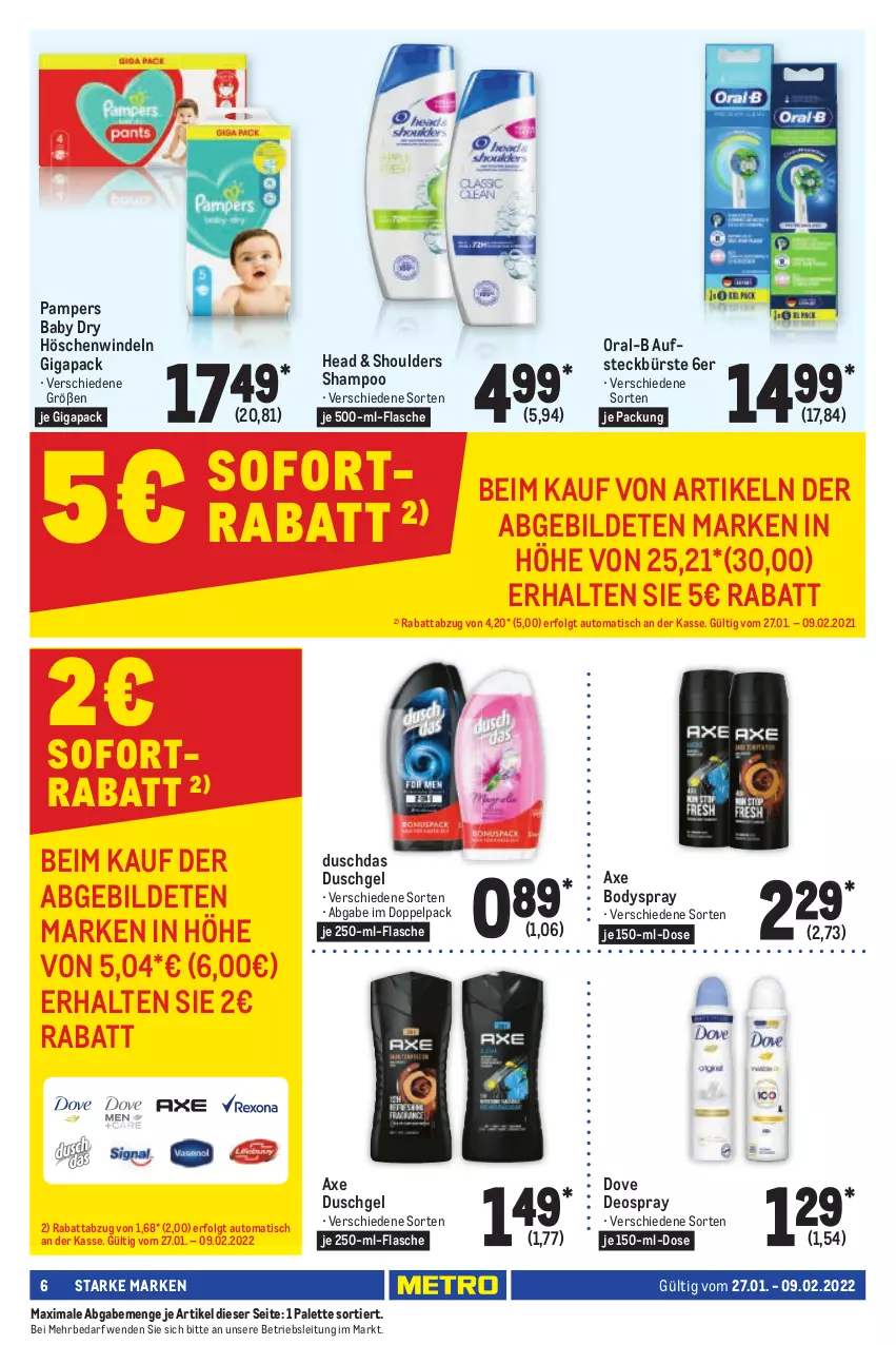 Aktueller Prospekt Metro - Starke Marken - von 27.01 bis 09.02.2022 - strona 6 - produkty: auto, axe, axe duschgel, body, bodyspray, bürste, deo, deospray, dove, duschdas, duschgel, flasche, je 500-ml-flasche, LG, oral-b, Palette, pampers, pampers baby dry, shampoo, sofortrabatt, Ti, tisch, windeln