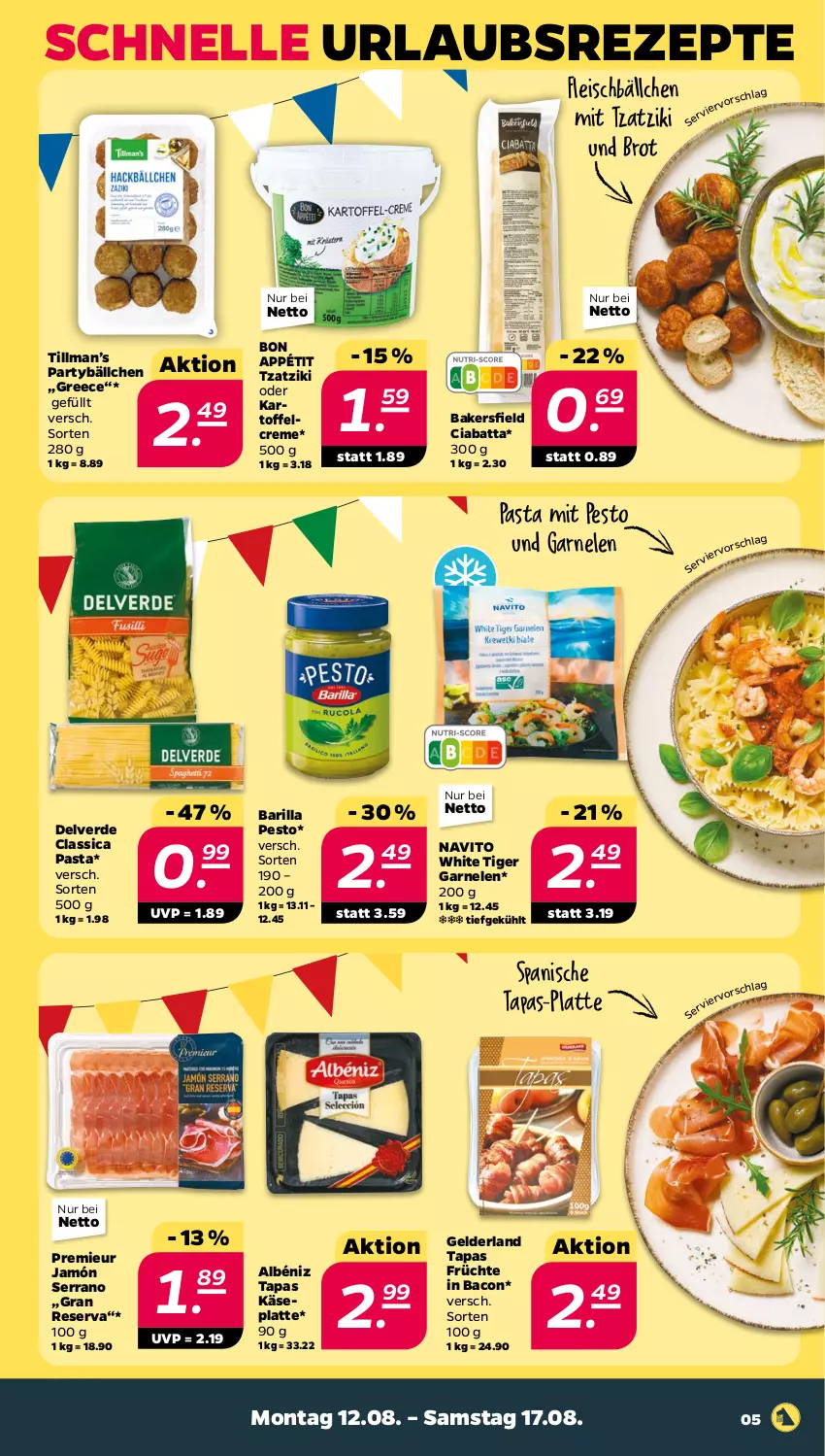 Aktueller Prospekt Netto - Woche 33 - von 12.08 bis 17.08.2024 - strona 5 - produkty: bacon, barilla, brot, ciabatta, creme, eis, elle, erde, fleisch, Fleischbällchen, früchte, garnelen, jamón serrano, kartoffel, Käse, latte, pasta, pesto, rezept, rezepte, serrano, Tapas, Ti, tzatziki