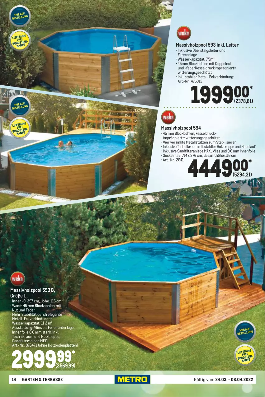 Aktueller Prospekt Metro - Garten und Terasse - von 24.03 bis 06.04.2022 - strona 14 - produkty: Bodenplatte, Garten, Holz, latte, massivholz, pool, sandfilteranlage, Ti, wasser