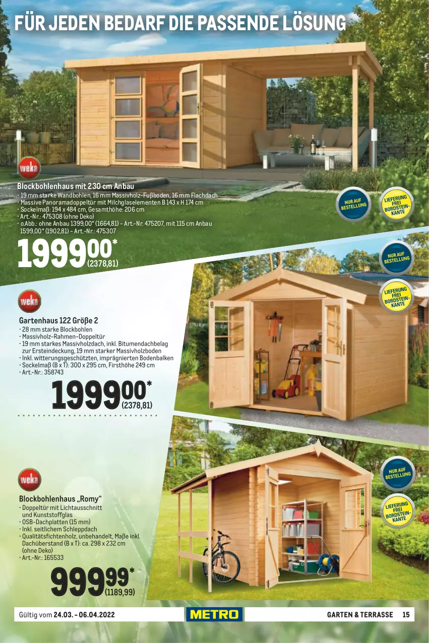 Aktueller Prospekt Metro - Garten und Terasse - von 24.03 bis 06.04.2022 - strona 15 - produkty: Bau, ente, Garten, Gartenhaus, Holz, HP, latte, massivholz, milch, rama, Ti, ZTE