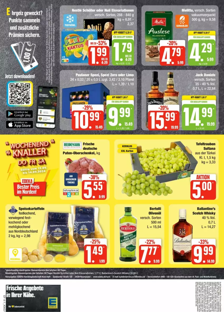 Aktueller Prospekt Edeka - Prospekte - von 07.09 bis 14.09.2024 - strona 4 - produkty: ball, bertolli, Cap, deka, eis, kartoffel, kartoffeln, mehl, melitta, olive, oliven, olivenöl, scotch, scotch whisky, speisekartoffeln, tafeltrauben, tee, Ti, trauben, weck, whisky