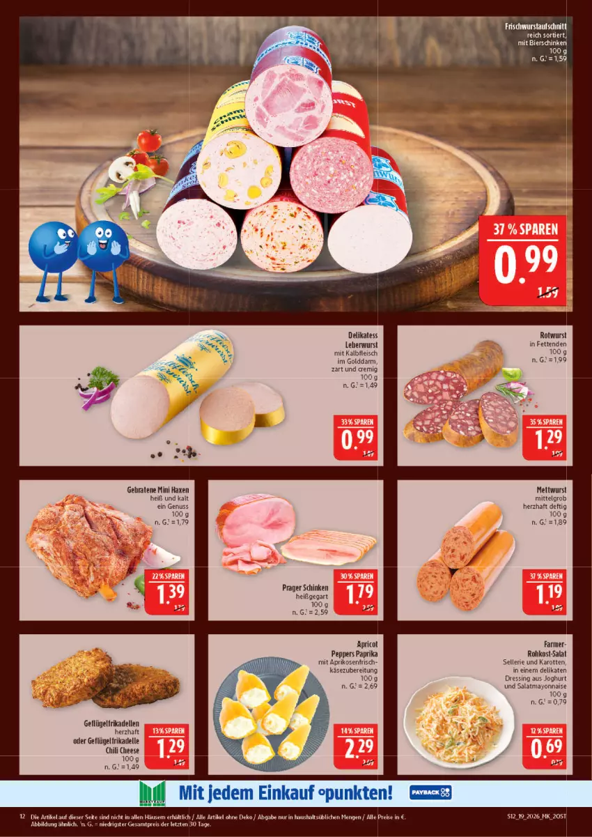 Aktueller Prospekt Marktkauf - Prospekt - von 03.05 bis 09.05.2026 - strona 12 - produkty: axe, chili, dell, dressing, eis, elle, fleisch, frikadellen, Geflügel, Haxe, joghur, joghurt, Kalbfleisch, karotten, Käse, LG, mayonnaise, mit kalbfleisch, nuss, paprika, reis, Rotwurst, salat, schinken, senf, tee, Ti, wurst, Yo, ZTE