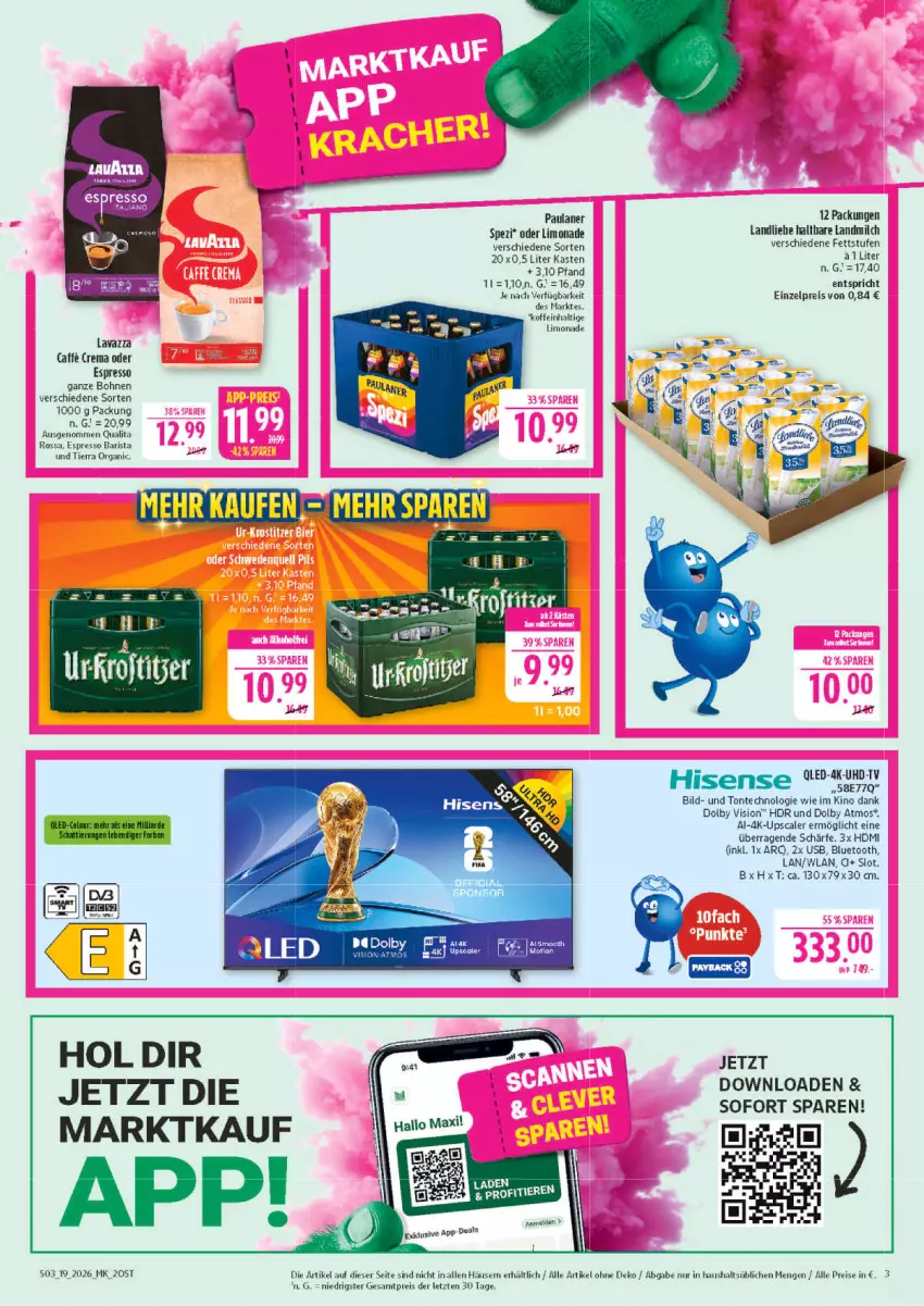 Aktueller Prospekt Marktkauf - Prospekt - von 03.05 bis 09.05.2026 - strona 3 - produkty: bohne, bohnen, eis, elle, espresso, HDMI, hisense, landliebe, landmilch, lavazza, limo, limonade, milch, oder espresso, Paula, paulaner, qled, reis, Spezi, Ti, uhd, UHD-TV, usb, ZTE