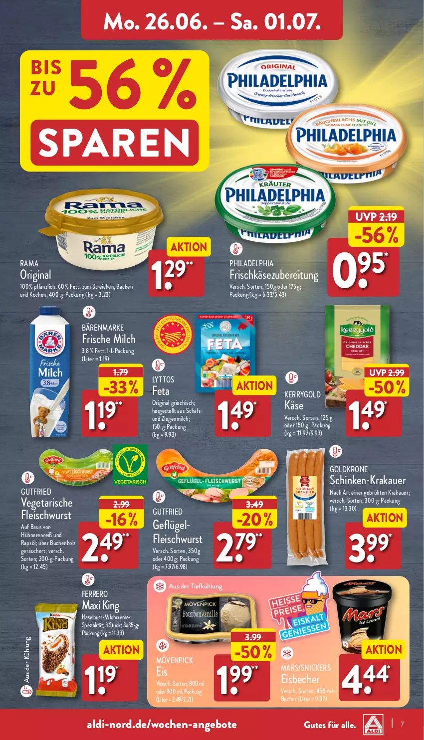 Aktueller Prospekt Aldi Nord - ALDI Aktuell - von 26.06 bis 01.07.2023 - strona 7 - produkty: aldi, angebot, angebote, auer, aus der tiefkühlung, bärenmarke, Becher, buch, creme, eis, eisbecher, ferrero, feta, fleisch, fleischwurst, frische milch, frischkäse, Geflügel, gin, goldkrone, gutfried, haselnuss, Holz, hühner, Käse, kerrygold, krakauer, krone, mars, milch, mövenpick, mövenpick eis, nuss, philadelphia, rama, rapsöl, schinken, snickers, Spezi, Ti, Vegeta, wurst