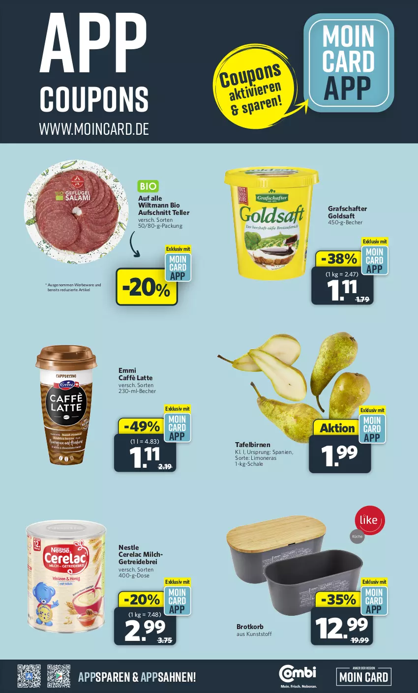 Aktueller Prospekt Combi - Prospekte - von 05.08 bis 10.08.2024 - strona 12 - produkty: aufschnitt, Becher, bio, Birnen, Brei, brot, Brotkorb, caffè latte, coupon, coupons, elle, emmi, goldsaft, grafschafter, korb, latte, limo, milch, rel, saft, sahne, Schal, Schale, tafelbirnen, teller, Ti, wiltmann