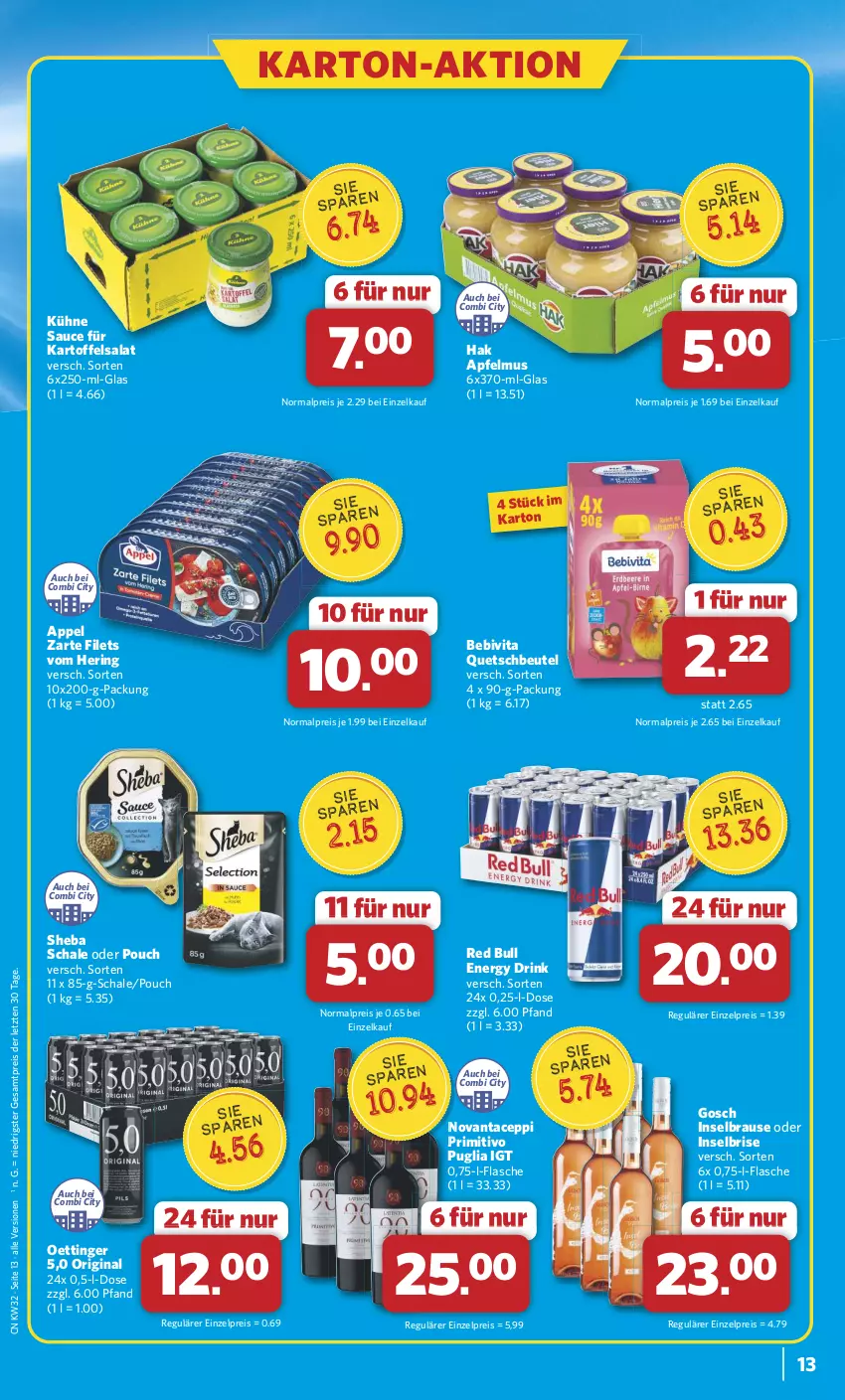 Aktueller Prospekt Combi - Prospekte - von 05.08 bis 10.08.2024 - strona 16 - produkty: apfel, apfelmus, bebivita, beutel, brause, drink, eis, energy drink, filet, filets, flasche, gin, hering, kartoffel, kartoffelsalat, Kühne, oettinger, primitivo, quetschbeutel, red bull, reis, ring, salat, sauce, Schal, Schale, sheba, Ti, vita, ZTE