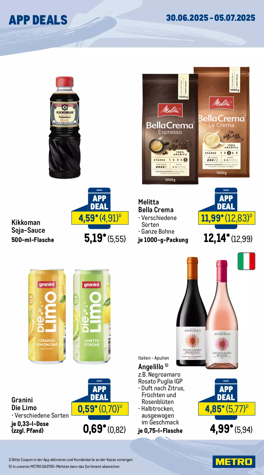 Aktueller Prospekt Metro - App Deals - von 30.06 bis 05.07.2025 - strona 2 - produkty: amaro, bella crema, Blüte, bohne, coupon, flasche, früchte, früchten, granini, granini die limo, kikkoman, limo, mac, melitta, Metro, metro gastro, rosato, rosen, sauce, soja, Ti