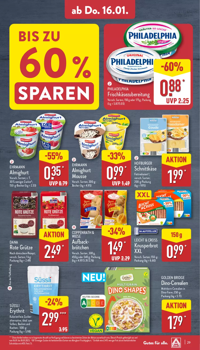 Aktueller Prospekt Aldi Nord - Von Montag - von 13.01 bis 18.01.2025 - strona 29 - produkty: almighur, almighurt, aus der tiefkühlung, Becher, brot, brötchen, burger, cerealien, coppenrath, ehrmann, ehrmann almighurt, eis, elle, frischkäse, frischkäsezubereitung, frucht, fruchtjoghurt, grütze, joghur, joghurt, Käse, korn, mousse, philadelphia, reis, rezept, Rote Grütze, schnittkäse, teller, Ti, ZTE, zucker