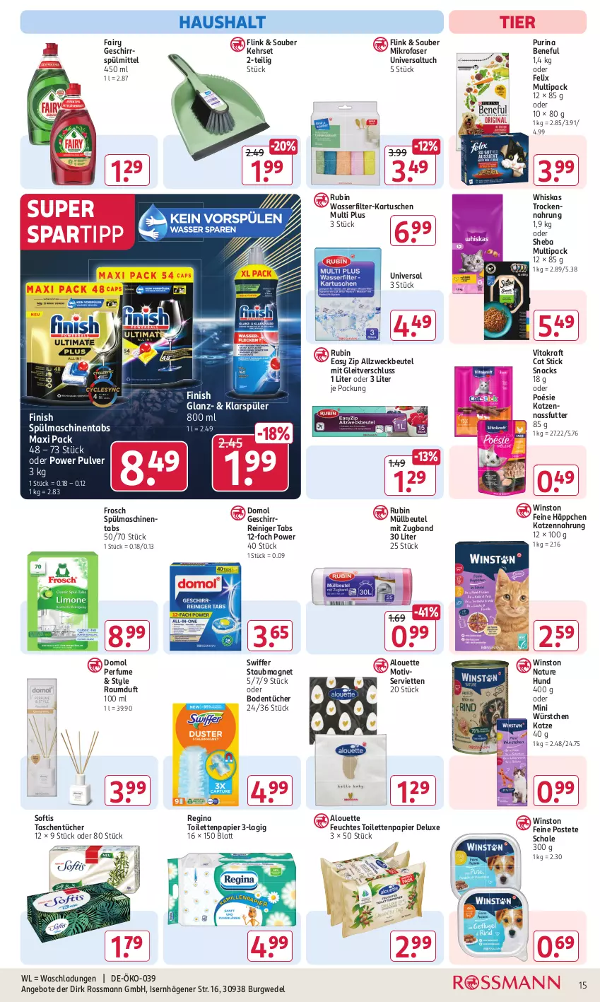 Aktueller Prospekt Rossmann - Prospekte - von 26.02 bis 01.03.2024 - strona 15 - produkty: Allzweckbeutel, alouette, angebot, angebote, beutel, Bodentücher, Domol, fairy, felix, feuchtes toilettenpapier, Finish, Frosch, geschirr, geschirrspülmittel, gin, katzennahrung, klarspüler, kraft, mikrofaser, müllbeutel, nassfutter, natur, papier, pastete, purina, Raumduft, reiniger, Rubin, Schal, Schale, Serviette, servietten, sheba, snack, snacks, spartipp, spülmaschinen, spülmaschinentabs, spülmittel, staubmagnet, swiffer, Tasche, taschen, taschentücher, Ti, toilettenpapier, Trockennahrung, tuc, tücher, vita, vitakraft, wasser, wasserfilter, weck, wedel, whiskas, würstchen