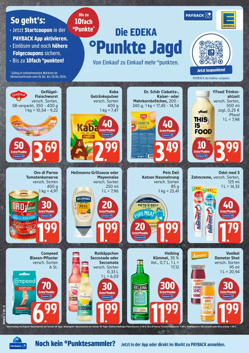 Aktueller Prospekt Edeka - Prospekte - von 22.06 bis 27.06.2026 - strona 22 - produkty: brötchen, ciabatta, Compeed, coupon, coupons, creme, deka, ecco, eis, fleisch, fleischwurst, Geflügel, Geflügel-Fleischwurst, getränk, getränke, getränkepulver, grill, grillsauce, gutfried, Kaiser, korn, mayonnaise, mehrkornbrötchen, Nassnahrung, Odol, odol med, oro di parma, payback, pflaster, reis, rotkäppchen, sauce, tesa, Ti, tomate, tomaten, wurst, Yo, zahncreme, ZTE
