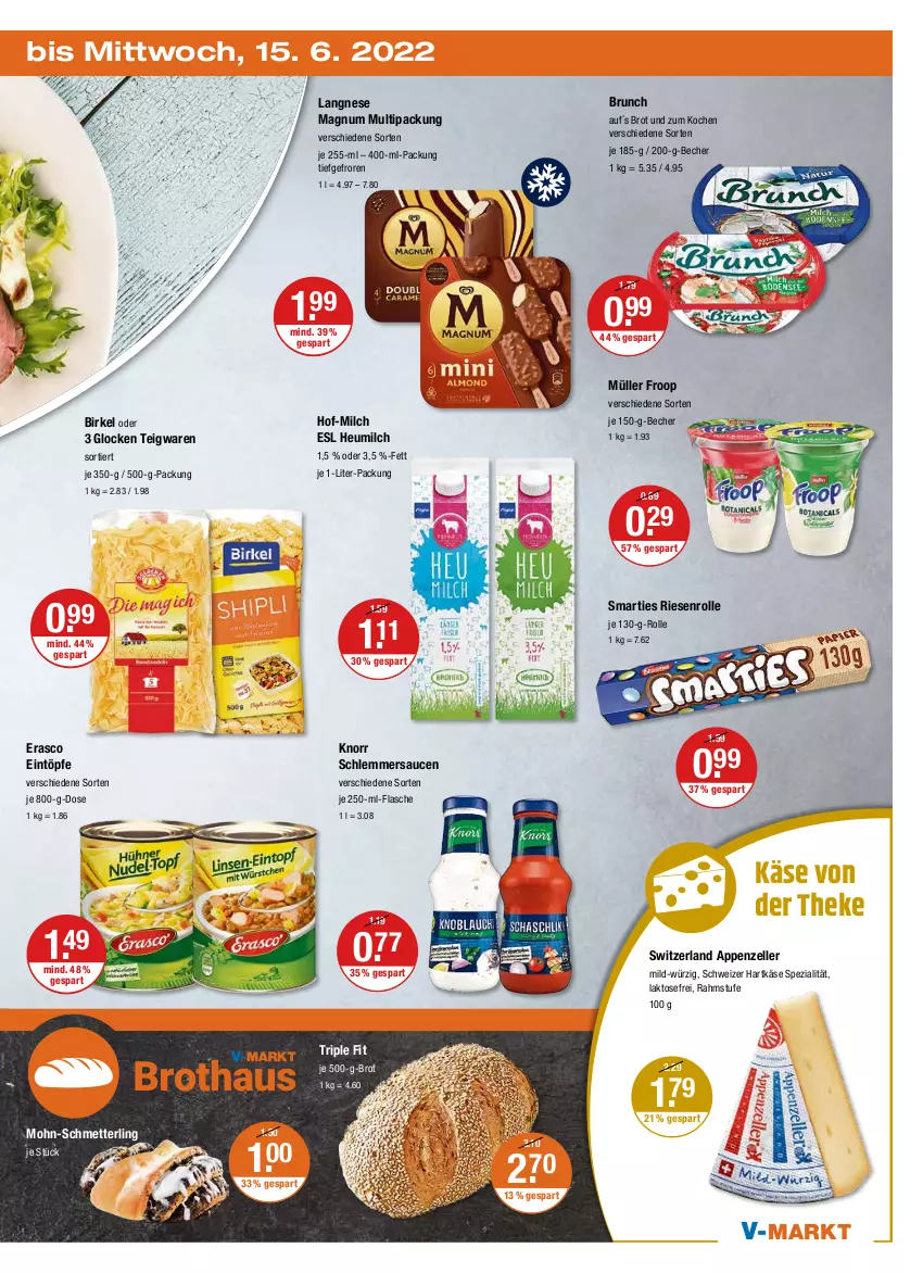 Aktueller Prospekt Vmarkt - V-Markt - von 09.06 bis 15.06.2022 - strona 19 - produkty: appenzeller, Becher, birkel, brot, eintöpfe, elle, erasco, flasche, froop, hartkäse, Heu, heumilch, je 500-g-brot, Käse, knorr, langnese, magnum, Mett, milch, Müller, müller froop, sauce, saucen, schlemmersauce, schlemmersaucen, Schmetterling, schweizer hartkäse, smarties, Spezi, teigwaren, Ti