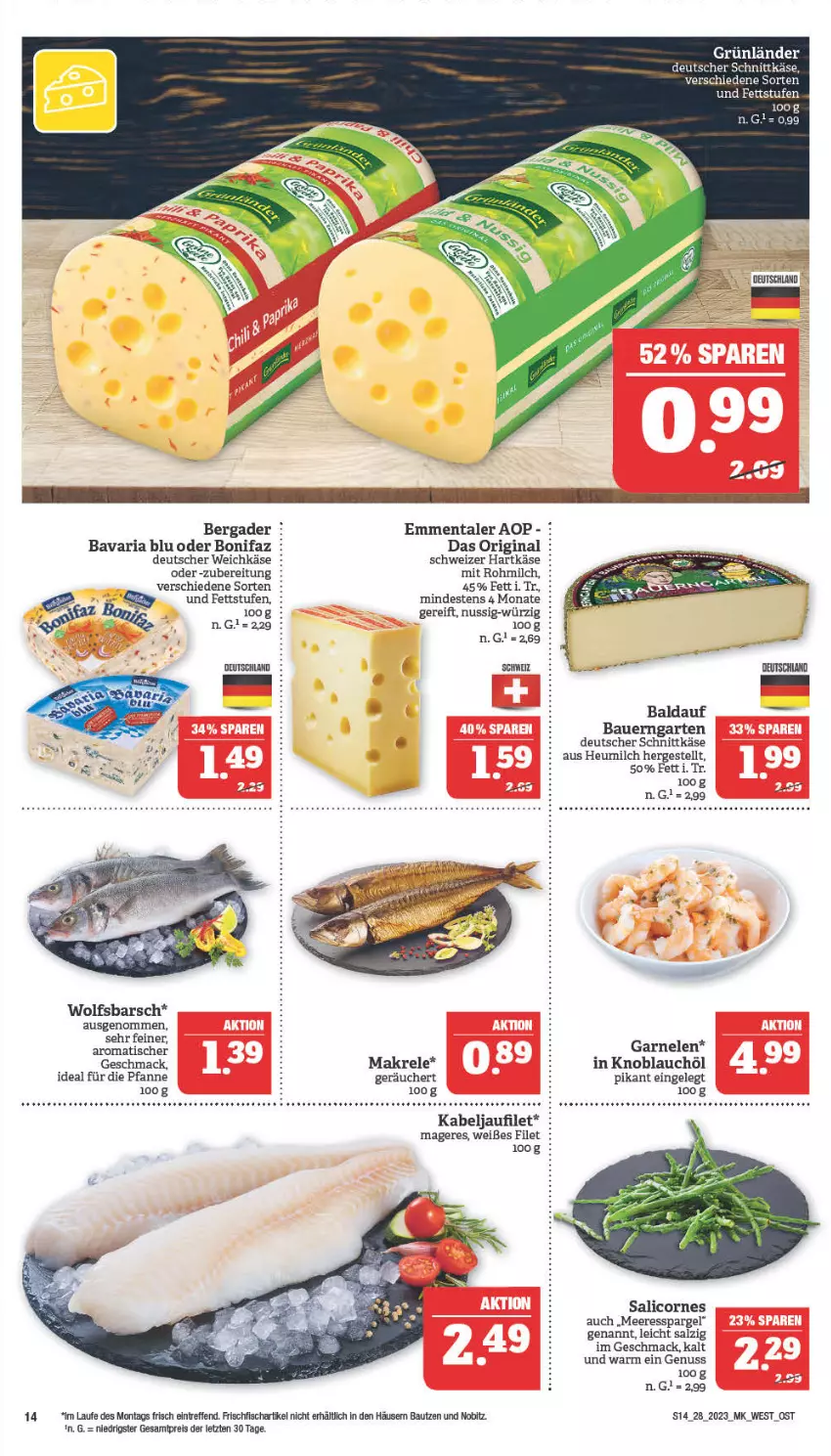 Aktueller Prospekt Marktkauf - Prospekt - von 10.07 bis 15.07.2023 - strona 14 - produkty: auer, Bau, Bauer, bavaria blu, bergader, deutscher schnittkäse, deutscher weichkäse, eier, eis, emmentaler, filet, fisch, frischfisch, garnelen, Garten, gin, grünländer, hartkäse, Heu, heumilch, kabeljaufilet, Käse, knoblauch, licor, mac, Makrele, milch, nuss, pfanne, reis, rel, Ria, salz, schnittkäse, schweizer hartkäse, spargel, tee, Ti, tisch, weichkäse, wolfsbarsch, ZTE