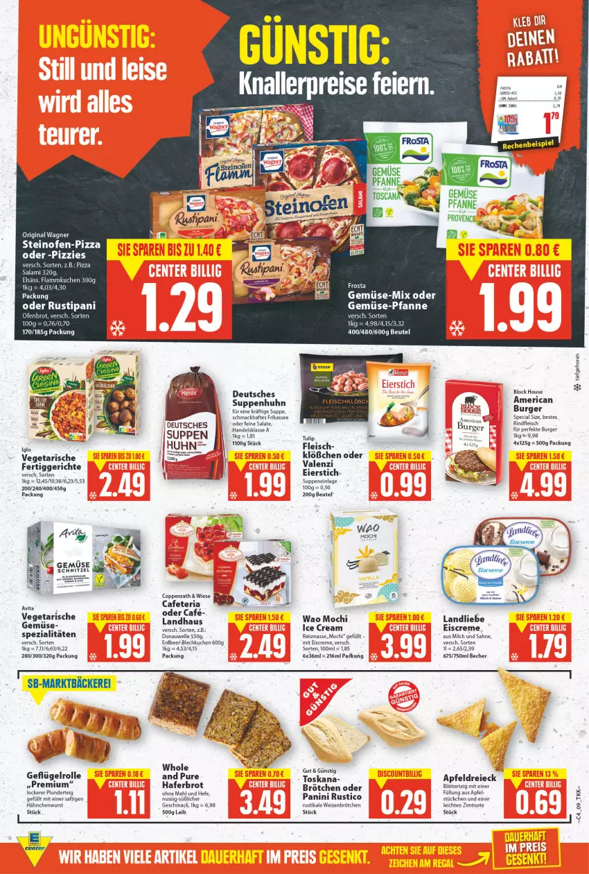 Aktueller Prospekt E Center - Angebote der Woche - von 24.01 bis 29.01.2022 - strona 9 - produkty: apfel, auer, Becher, beutel, blätterteig, brot, brötchen, burger, coppenrath, creme, eier, eis, eiscreme, elle, ente, erbsen, fertiggericht, fertiggerichte, flammkuchen, fleisch, frosta, Geflügel, gemuse, gemüse-pfanne, gin, hafer, Hefe, knallerpreis, kuchen, lamm, landliebe, mac, mehl, milch, Mochi, nuss, Ofen, original wagner, pfanne, pizza, Plunder, reis, Ria, rind, rindfleisch, rustipani, saft, sahne, salami, salat, salate, suppe, suppen, Suppenhuhn, Ti, tulip, Vegeta, wagner, weizenbrötchen, wurst