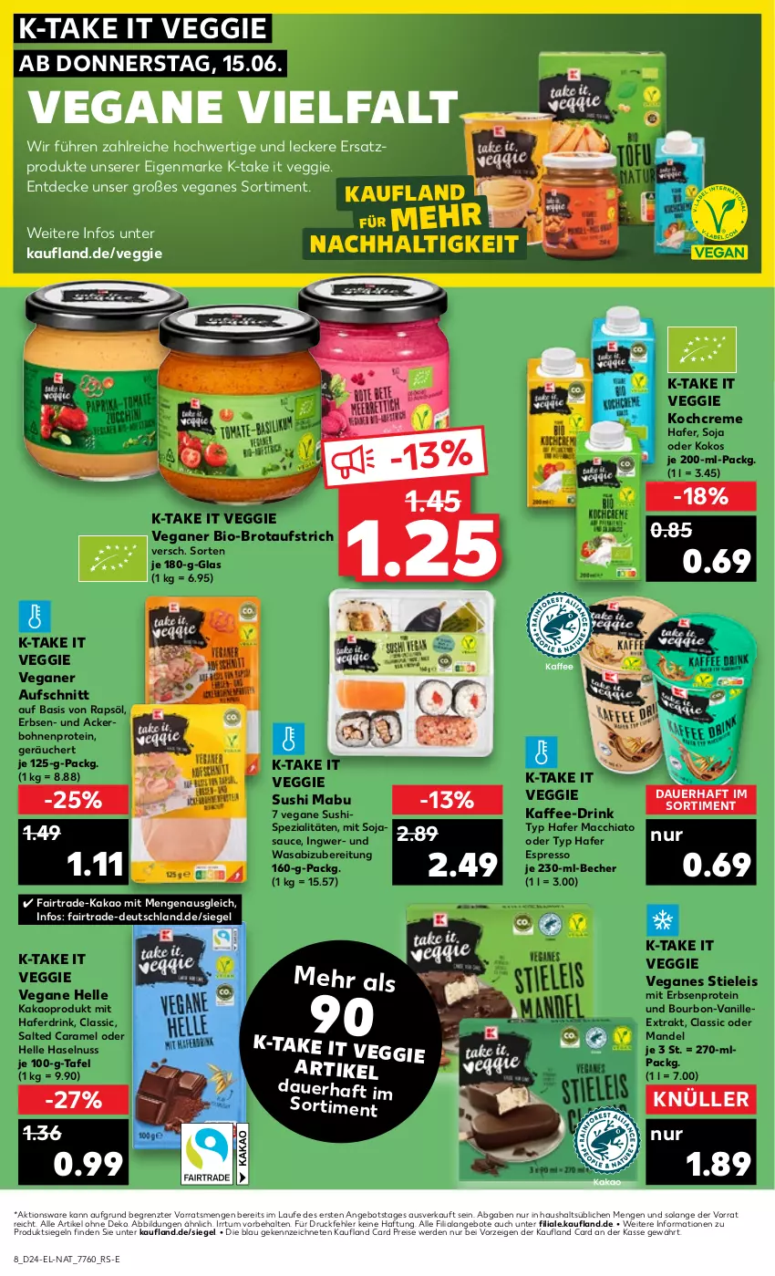 Aktueller Prospekt Kaufland - Kaufland - von 15.06 bis 21.06.2023 - strona 8 - produkty: ACC, angebot, angebote, auer, aufschnitt, aufstrich, Becher, bio, bohne, bohnen, bourbon, brot, brotaufstrich, caramel, chia, creme, decke, drink, eis, elle, erbsen, erde, espresso, hafer, Haferdrink, haselnuss, ingwer, kaffee, kakao, Kochcreme, kokos, mab, mac, macchiato, mandel, nuss, rapsöl, reis, sauce, soja, sojasauce, Spezi, stieleis, Sushi, Ti, vanille, veggie, wasa, ZTE