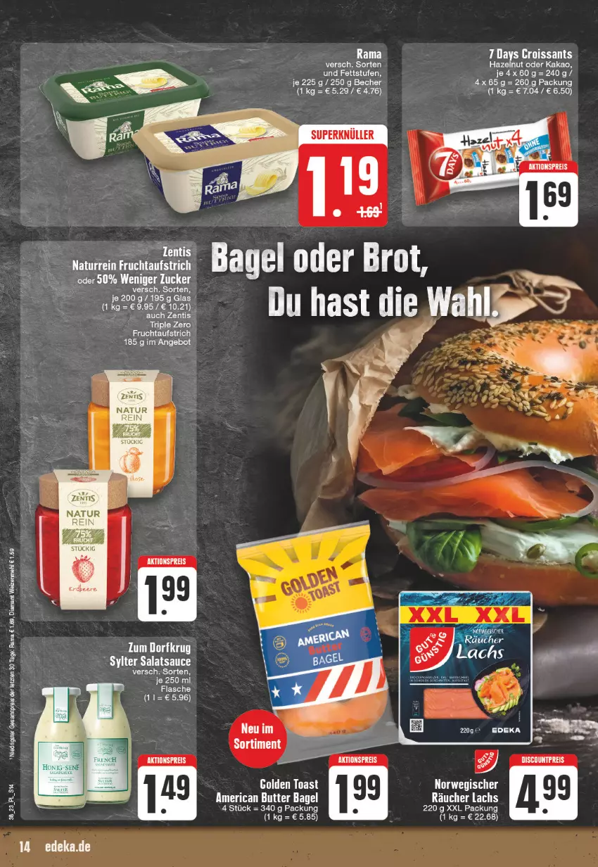 Aktueller Prospekt Edeka - Angebote der Woche - von 18.09 bis 23.09.2023 - strona 14 - produkty: aktionspreis, angebot, aufstrich, Becher, deka, eis, flasche, frucht, fruchtaufstrich, golden toast, kakao, lachs, mehl, natur, rama, reis, rwe, salat, salatsauce, sauce, Sylter, Ti, toast, weizenmehl, zentis, ZTE