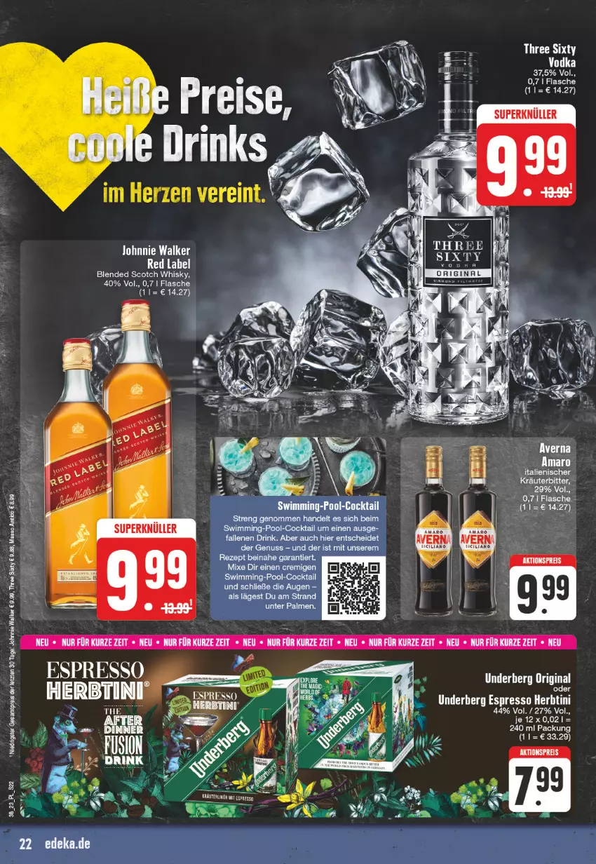 Aktueller Prospekt Edeka - Angebote der Woche - von 18.09 bis 23.09.2023 - strona 22 - produkty: aktionspreis, amaro, blended scotch, blended scotch whisky, cocktail, deka, drink, eis, espresso, flasche, gin, johnnie walker, kräuter, nuss, pool, reis, rezept, scotch, scotch whisky, Three Sixty, Ti, underberg, whisky, ZTE