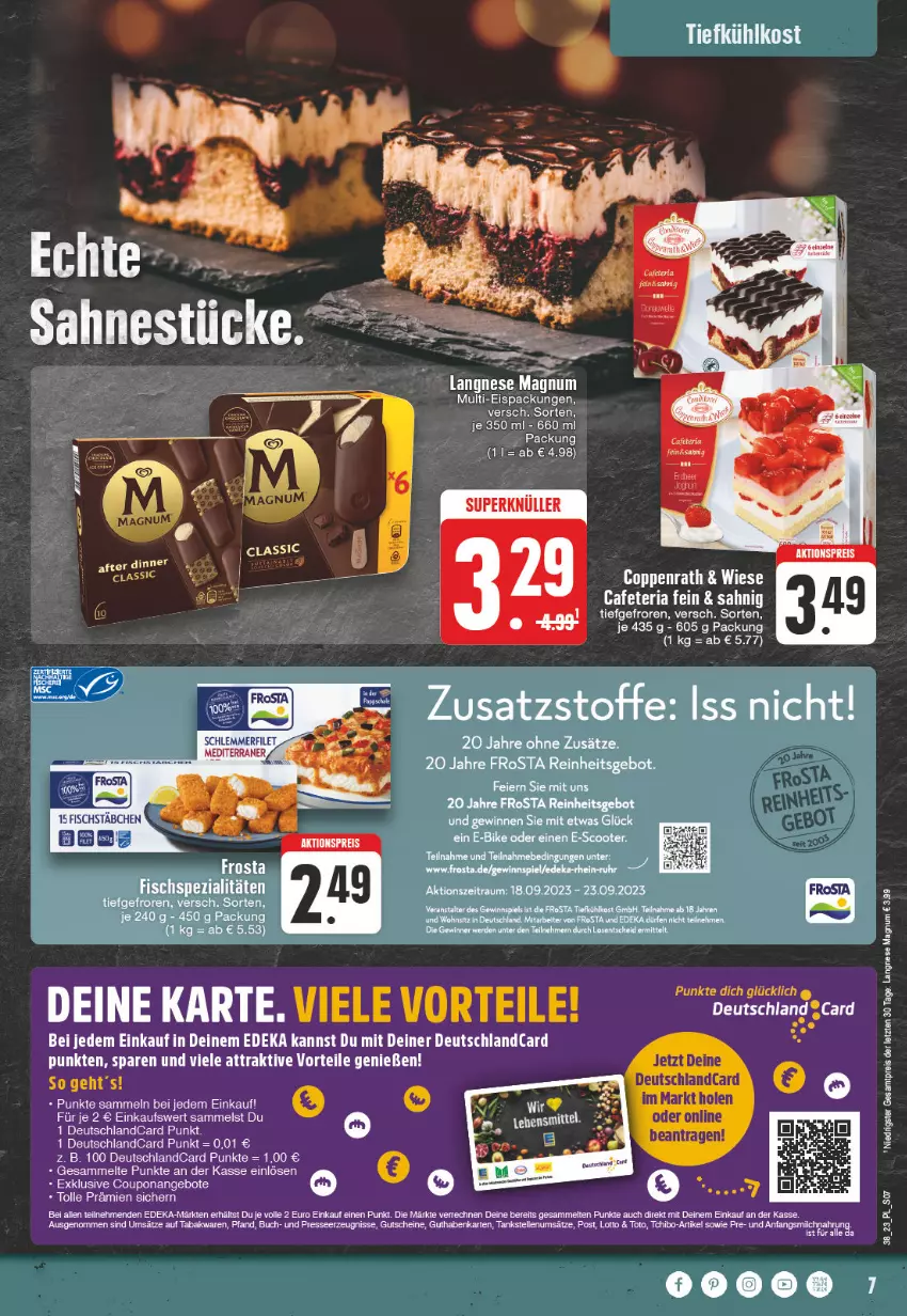 Aktueller Prospekt Edeka - Angebote der Woche - von 18.09 bis 23.09.2023 - strona 7 - produkty: angebot, angebote, buch, coppenrath, coupon, deka, deutschlandcard, E-Bike, eis, elle, erde, fisch, Fischspezialitäten, frosta, guthabenkarte, gutschein, gutscheine, langnese, lebensmittel, magnum, reis, Ria, sahne, scooter, Spezi, Tchibo, Ti, tuc, ZTE