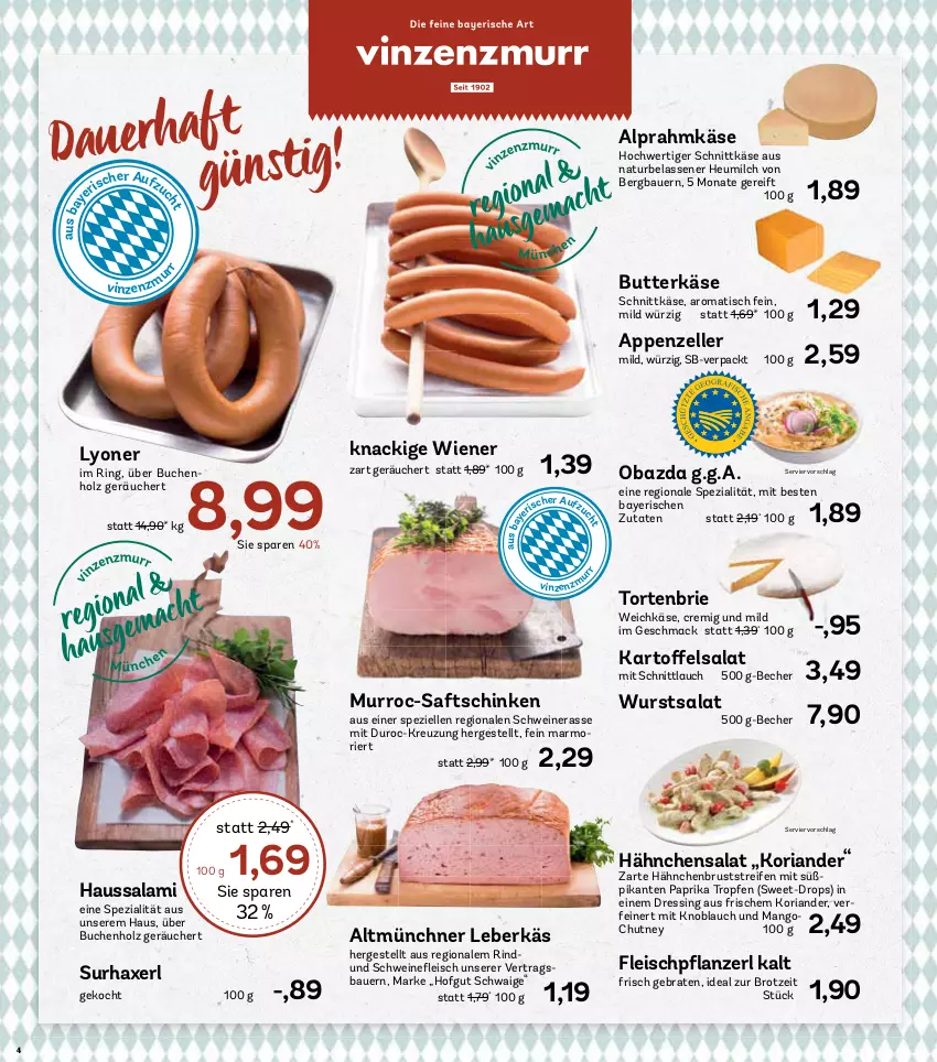 Aktueller Prospekt Aez - Prospekte - von 18.11 bis 23.11.2024 - strona 4 - produkty: appenzeller, auer, axe, Bau, Bauer, Becher, braten, brie, brot, buch, butter, butterkäse, dressing, eis, elle, fleisch, hähnchenbrust, Haussalami, Haxe, Heu, heumilch, hofgut, Holz, HP, Käse, knoblauch, Koriander, leberkäs, lyoner, mac, mango, milch, mit knoblauch, natur, obazda, paprika, reifen, Ria, rind, ring, saft, saftschinken, salami, salat, schinken, schnittkäse, schnittlauch, schwein, schweine, Spezi, Ti, tisch, torte, weichkäse, wein, weine, wiener, wurst, Yo