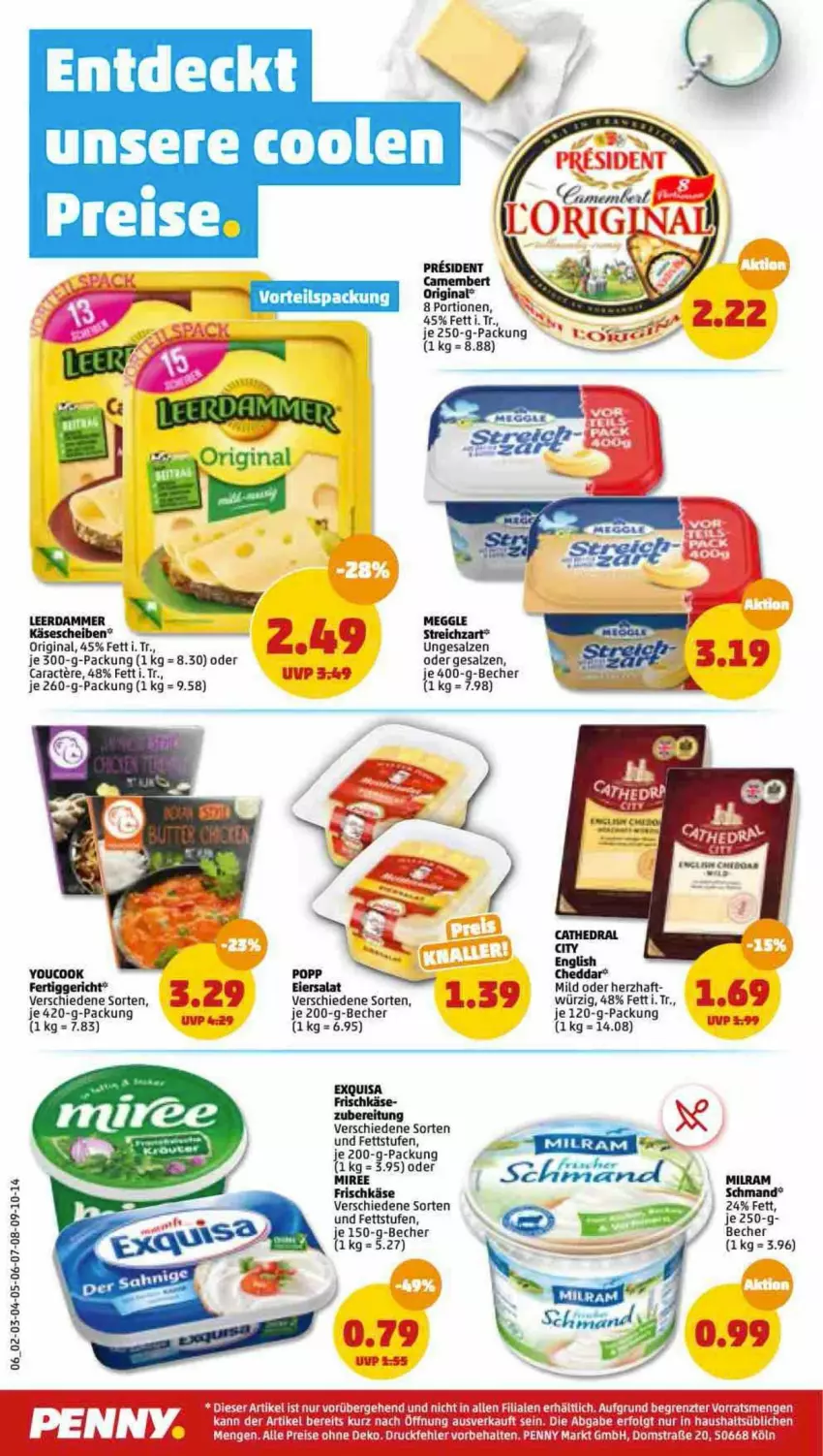 Aktueller Prospekt Penny - Prospekte - von 30.05 bis 04.06.2022 - strona 6 - produkty: Becher, camembert, cheddar, eier, eiersalat, exquisa, exquisa frischkäse, fertiggericht, frischkäse, gin, Käse, käsescheiben, LG, meggle, milram, miree, Popp, salat, salz, schmand, Streichzart, Ti, Yo, YouCook