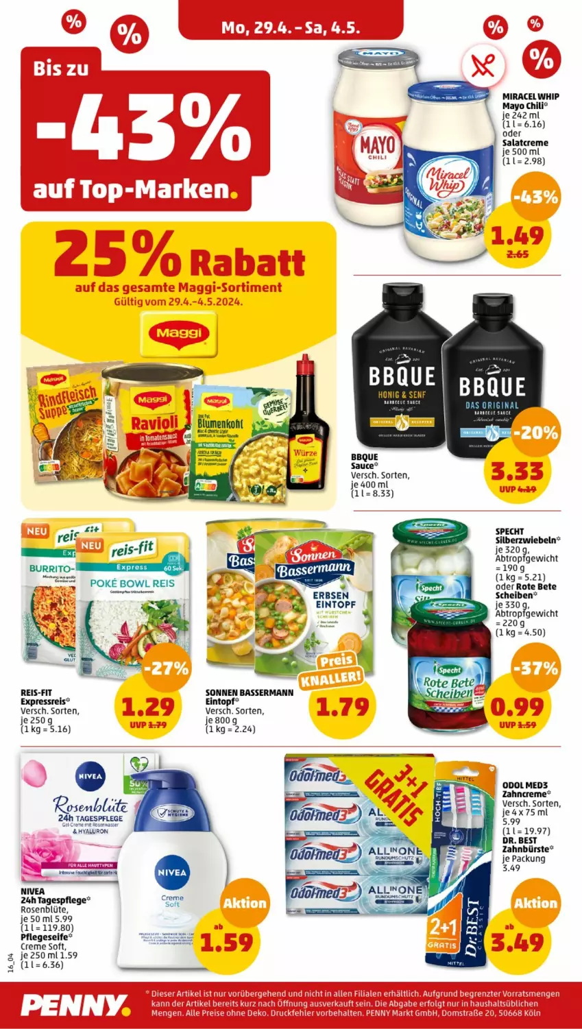 Aktueller Prospekt Penny - Prospekte - von 29.04 bis 04.05.2024 - strona 16 - produkty: Blüte, chili, creme, eintopf, eis, erbsen, hyaluron, miracel, miracel whip, nivea, Odol, odol med, odol med3, reis, reis-fit, rosen, rote bete, salat, salatcreme, sauce, Seife, Silberzwiebel, specht, Tagespflege, topf, wasser, Yo, zahncreme, zwiebel, zwiebeln