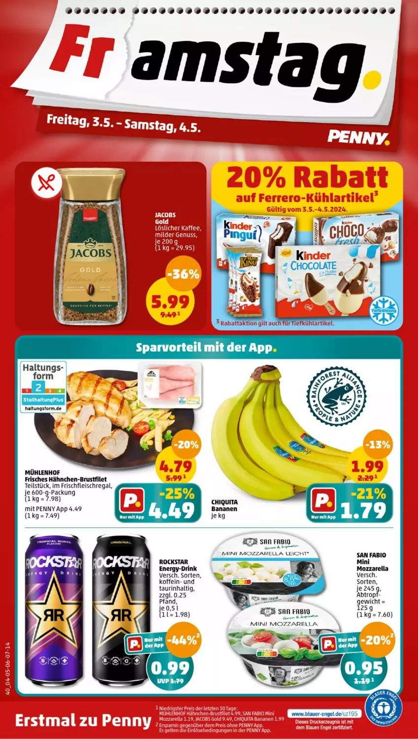 Aktueller Prospekt Penny - Prospekte - von 29.04 bis 04.05.2024 - strona 40 - produkty: auer, banane, bananen, bio, brustfilet, chiquita, drink, eis, Engel, filet, fleisch, hähnchen-brustfilet, mozzarella, regal, rel, Rockstar, Ti