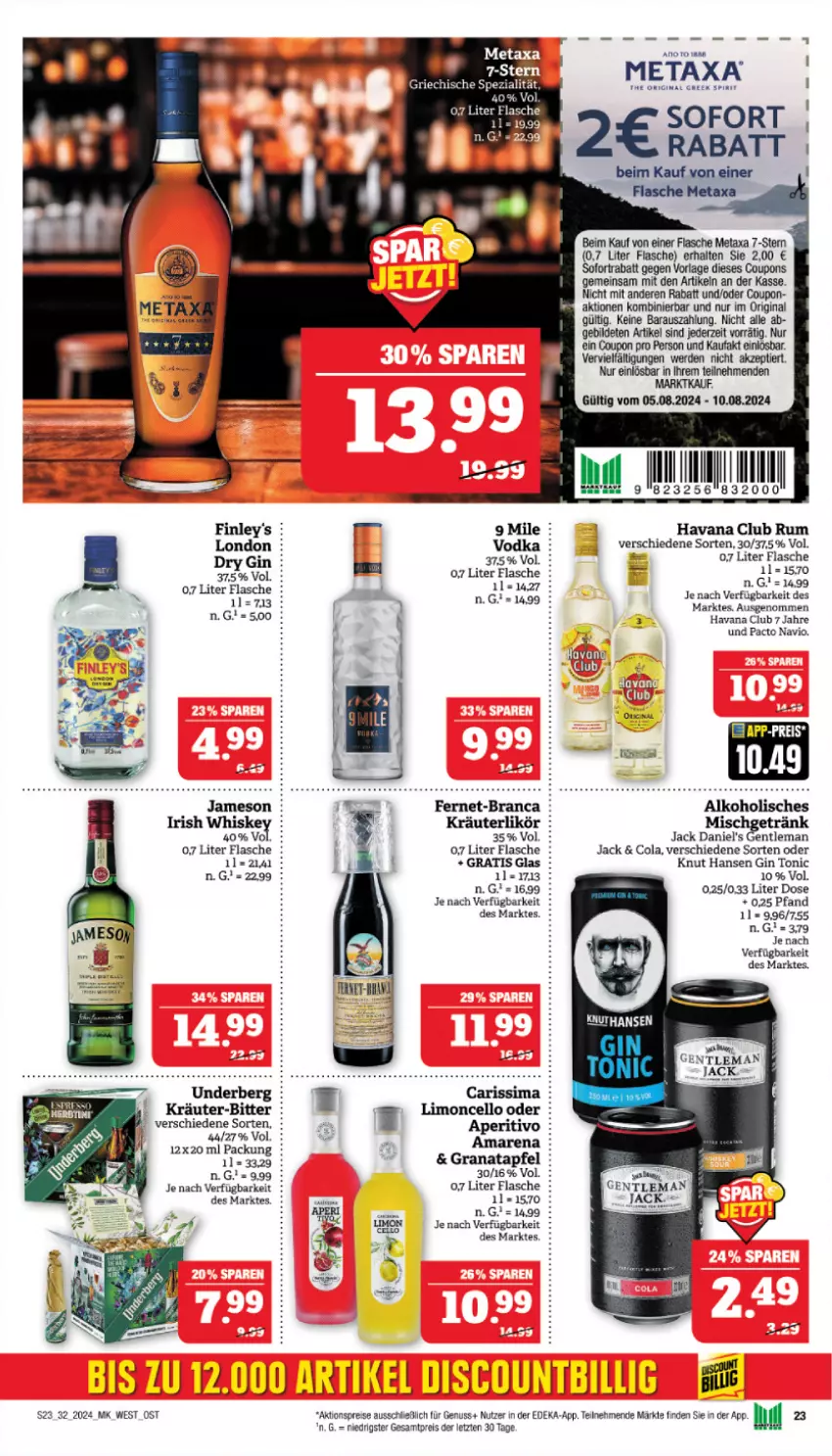 Aktueller Prospekt Marktkauf - Prospekt - von 04.08 bis 10.08.2024 - strona 23 - produkty: aktionspreis, apfel, cin, cola, coupon, coupons, deka, dry gin, eis, erde, Fernet, flasche, getränk, gin, grana, granatapfel, Havana Club, irish whiskey, jack daniel, jack daniel's, jameson, kräuter, kräuterlikör, LG, likör, limo, Metaxa, nuss, Rana, reis, rum, sofortrabatt, Spezi, Ti, tonic, vodka, whiskey, Yo, ZTE