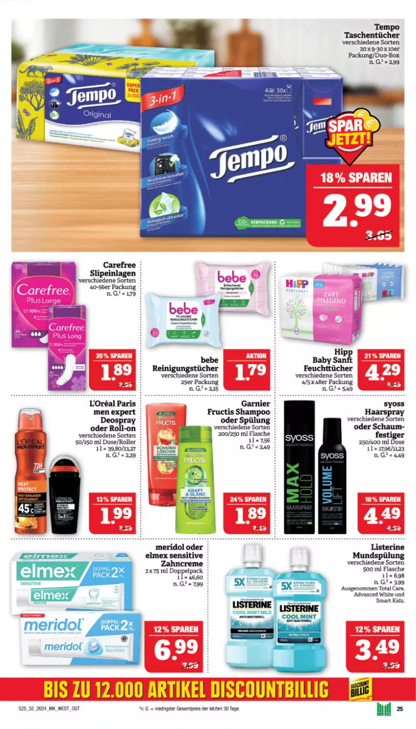 Aktueller Prospekt Marktkauf - Prospekt - von 04.08 bis 10.08.2024 - strona 25 - produkty: Bebe, carefree, creme, deo, deospray, eis, elmex, feuchttücher, flasche, fructis, garnier, gin, haarspray, l'oreal, listerine, meridol, mint, Reinigung, reinigungstücher, reis, roll-on, Roller, shampoo, slip, slipeinlagen, spülung, syoss, Tasche, taschen, taschentücher, Tempo, Ti, total care, tücher, Yo, zahncreme, ZTE