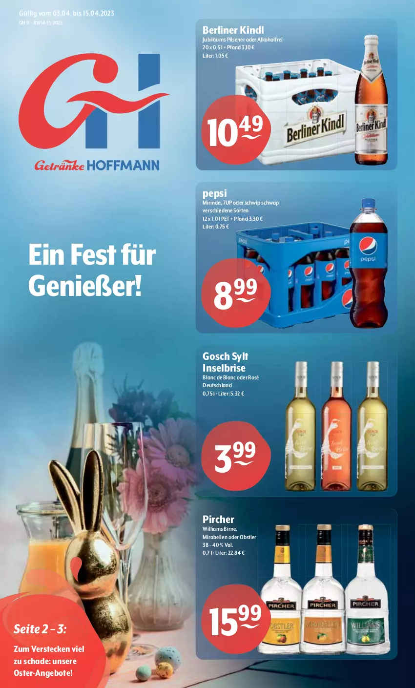 Aktueller Prospekt Getraenke Hoffmann - Prospekte - von 03.04 bis 15.04.2023 - strona 1 - produkty: 7UP, alkohol, angebot, angebote, berliner, berliner kindl, elle, Jubiläums, Mirinda, obst, pepsi, pils, pilsener, pircher, rind, Schwip Schwap, Ti, Williams Birne