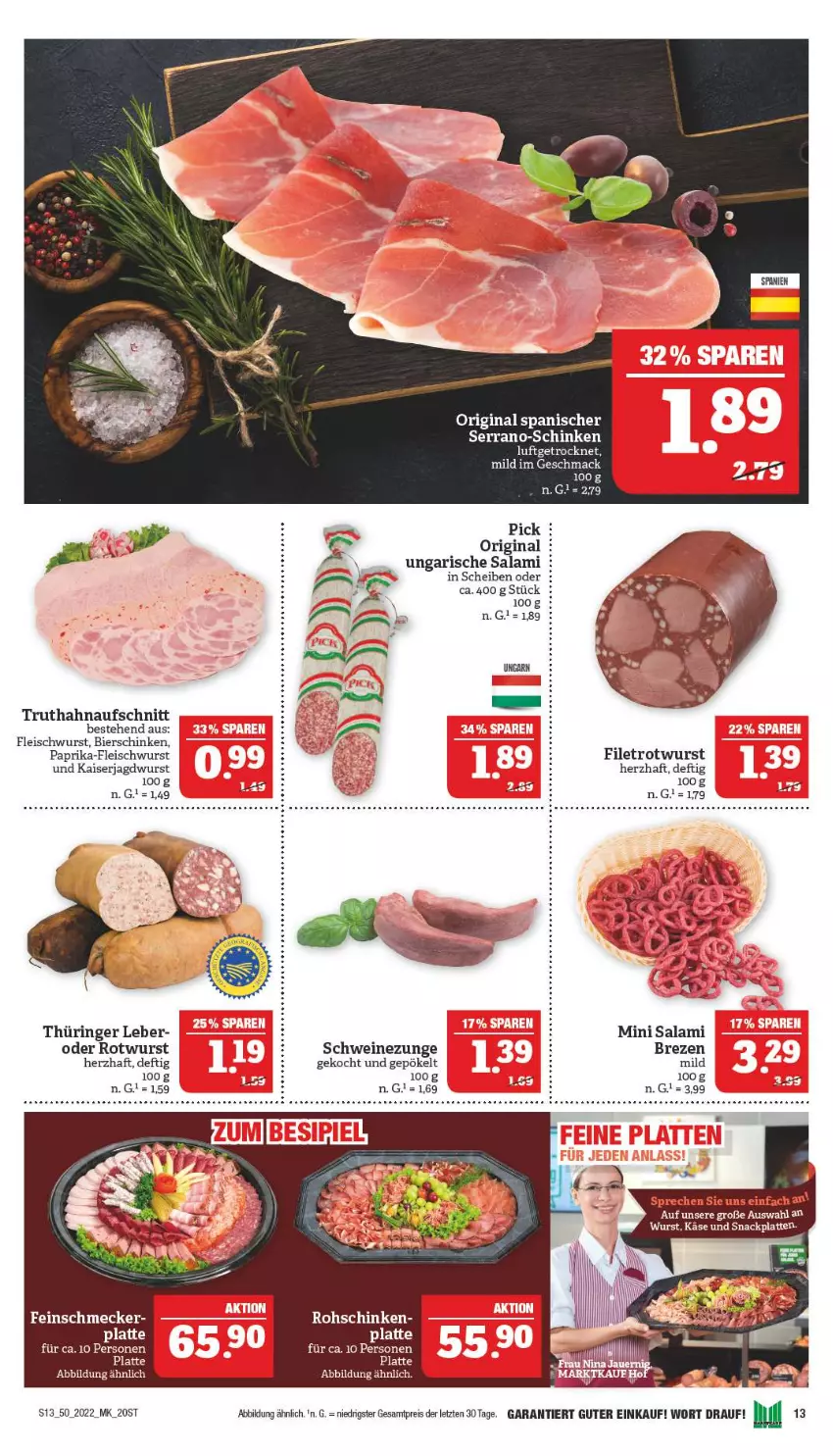 Aktueller Prospekt Marktkauf - Prospekt - von 11.12 bis 17.12.2022 - strona 13 - produkty: aufschnitt, bier, bierschinken, eis, feinschmecker, filet, fleisch, fleischwurst, gin, jagdwurst, Kaiser, Käse, latte, paprika, reis, ring, rohschinken, Rotwurst, salami, schinken, schwein, schweine, Schweinezunge, serrano, snack, Ti, truthahn, Ungarische Salami, wein, weine, wurst, ZTE