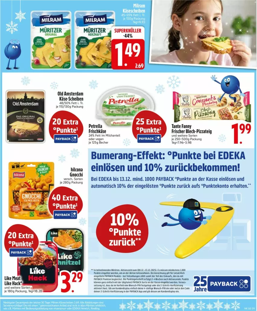 Aktueller Prospekt Edeka - Prospekte - von 08.12 bis 13.12.2025 - strona 11 - produkty: auto, Becher, beko, deka, elle, erde, frischkäse, gnocchi, Käse, LG, milch, Müller, Old Amsterdam, payback, petrella, pizza, Pizzateig, rel, tante fanny, Ti, tisch