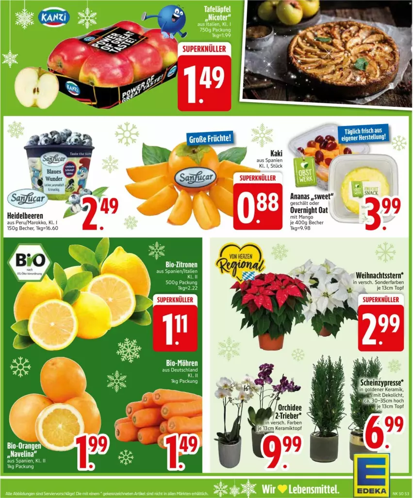 Aktueller Prospekt Edeka - Prospekte - von 08.12 bis 13.12.2025 - strona 5 - produkty: ananas, Becher, beere, beeren, bio, heidelbeere, heidelbeeren, heinz, Kaki, mango, orange, orangen, snack, topf, Weihnachtsstern