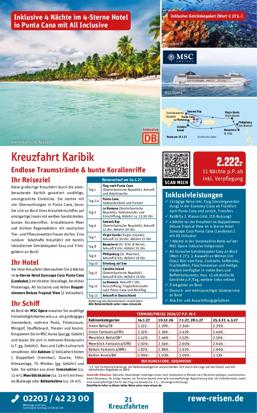 Aktueller Prospekt Rewe Reisen - Reiseprospekt - von 29.05 bis 26.06.2026 - strona 21 - produkty: alkohol, alkoholische getränke, angebot, angebote, asti, balkonkabine, bett, bier, buch, Cap, cocktail, cocktails, drink, drinks, dusche, eis, elle, fanta, fenster, flasche, frucht, fruchtsäfte, getränk, getränke, gin, inklusivleistungen, kreuzfahrten, Laufen, meerblickkabine, pflanze, pflanzen, Philips, pool, reis, reiseverlauf, rel, säfte, Thea, Ti, tisch, uhr, wasser, wein, weine