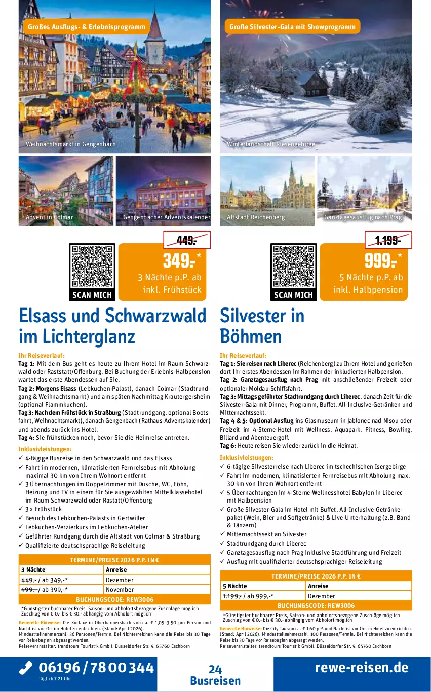 Aktueller Prospekt Rewe Reisen - Reiseprospekt - von 29.05 bis 26.06.2026 - strona 24 - produkty: Adventskalender, aqua, axe, bier, buch, busreisen, deutschsprachige reiseleitung, dusche, eis, elle, ente, erde, flammkuchen, getränk, getränke, gin, Heu, inklusivleistungen, Kraut, kuchen, kurtaxe, lamm, Lebkuchen, Mode, pril, reis, reiseveranstalter, reiseverlauf, rel, sekt, Ti, trendtours touristik gmbh, uhr, wein