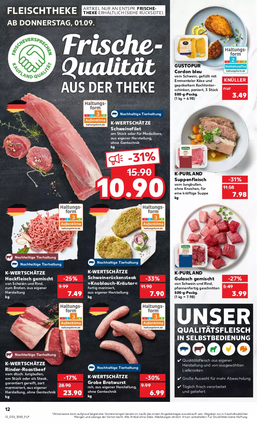 Aktueller Prospekt Kaufland - von 01.09 bis 07.09.2022 - strona 12 - produkty: angebot, beef, braten, bratwurst, cordon bleu, eis, emmentaler, ente, filet, fleisch, grobe bratwurst, gulasch, hackfleisch, hackfleisch gemischt, hinterschinken, jungbullen, Käse, knoblauch, kräuter, medaillons, pfanne, pfannen, purland, rind, rinder, roastbeef, Rückensteak, schinken, schnitten, schwein, schwein und rind, schweine, schweinefilet, schweinerücken, steak, suppe, suppen, suppenfleisch, Ti, wein, weine, wurst, ZTE