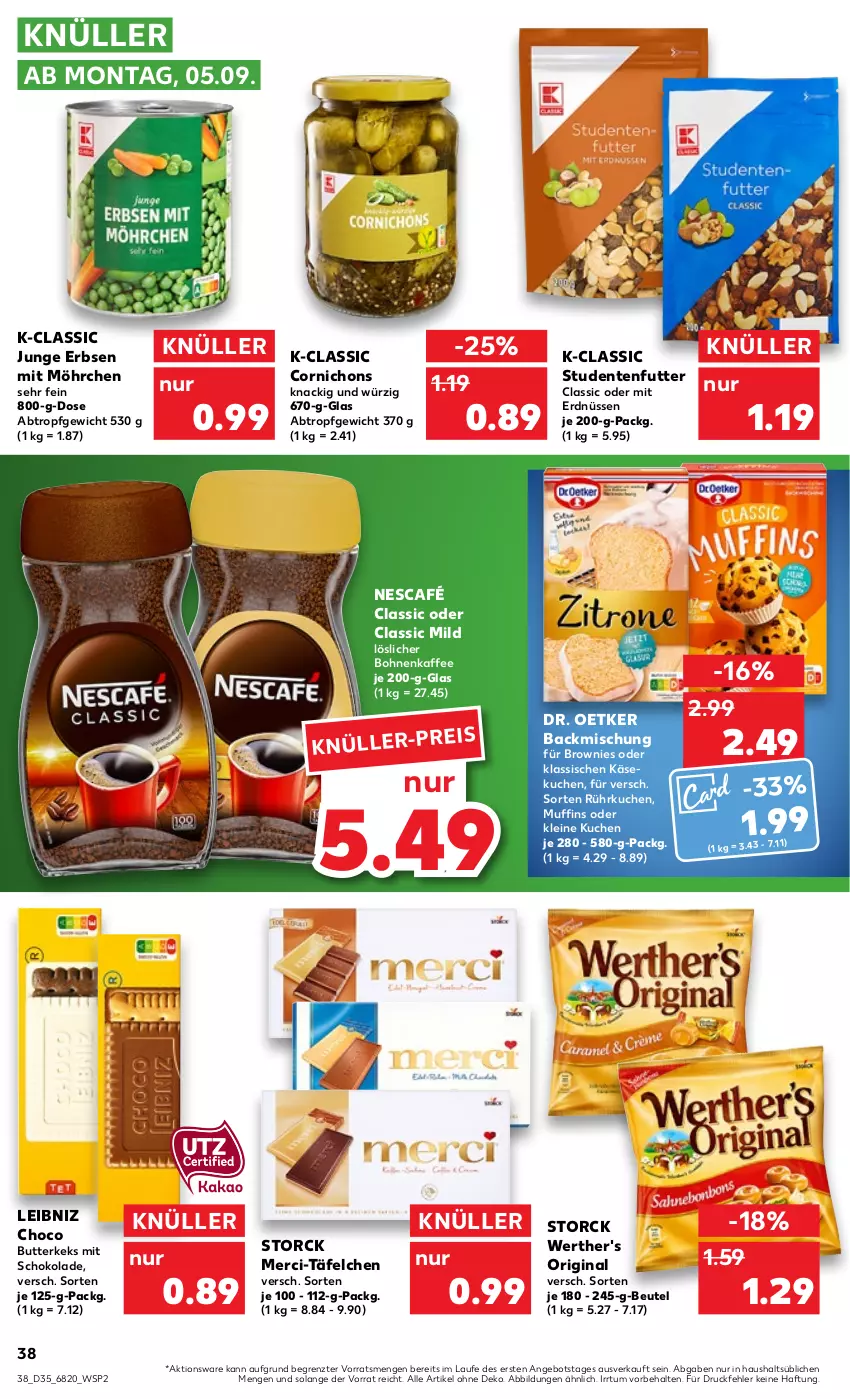 Aktueller Prospekt Kaufland - von 01.09 bis 07.09.2022 - strona 38 - produkty: angebot, backmischung, beutel, bohne, bohnen, bohnenkaffee, brownie, brownies, butter, butterkeks, Dr. Oetker, eis, ente, erbsen, erdnüsse, erdnüssen, gin, junge erbsen, kaffee, Käse, käsekuchen, keks, kuchen, leibniz, leine, löslicher bohnenkaffee, merci, Muffin, muffins, Nescafé, schoko, schokolade, storck, studentenfutter, Ti, werther's, ZTE