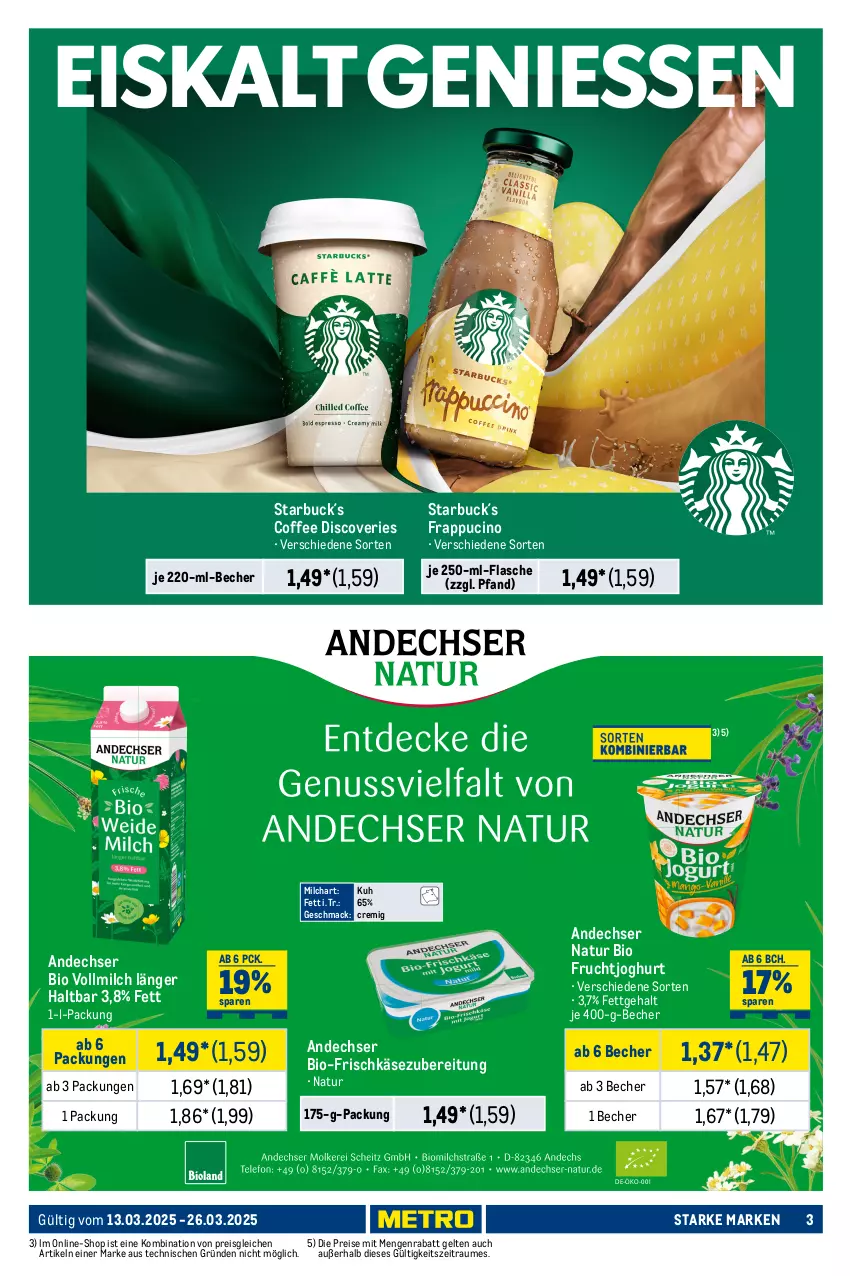 Aktueller Prospekt Metro - Starke Marken - von 13.03 bis 26.03.2025 - strona 3 - produkty: andechser natur, Becher, bio, braten, cin, creme, eis, flasche, frischkäse, frischkäsezubereitung, frucht, fruchtjoghurt, joghur, joghurt, Käse, mac, milch, natur, rama, rama cremefine, reifen, reis, schnitzel, soja, Speck, Ti, vollmilch