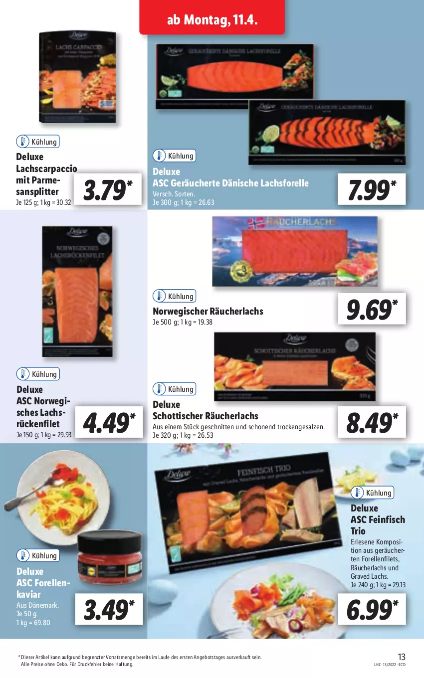 Aktueller Prospekt Lidl - Aktionsprospekt - von 11.04 bis 16.04.2022 - strona 13 - produkty: ACC, angebot, Carpaccio, eis, elle, filet, filets, fisch, forelle, Graved Lachs, lachs, Räucherlachs, reis, rel, rwe, salz, schnitten, schott, Ti, tisch, ZTE