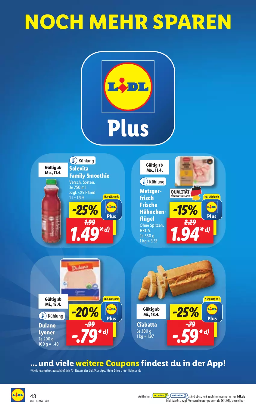 Aktueller Prospekt Lidl - Aktionsprospekt - von 11.04 bis 16.04.2022 - strona 48 - produkty: angebot, ciabatta, coupon, coupons, dulano, Frische Hähnchen, hähnchenflügel, lyoner, ndk, Schal, Schale, smoothie, Ti, vita, Yo