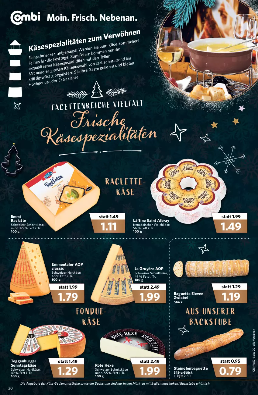 Aktueller Prospekt Combi - Prospekte - von 27.12 bis 31.12.2021 - strona 22 - produkty: albray, angebot, angebote, baguette, burger, eier, eis, elle, emmentaler, emmi, französischer weichkäse, hartkäse, Käse, Ofen, saint albray, schnittkäse, schweizer hartkäse, schweizer schnittkäse, Spezi, steinofen, stube, teller, Ti, weichkäse, zwiebel