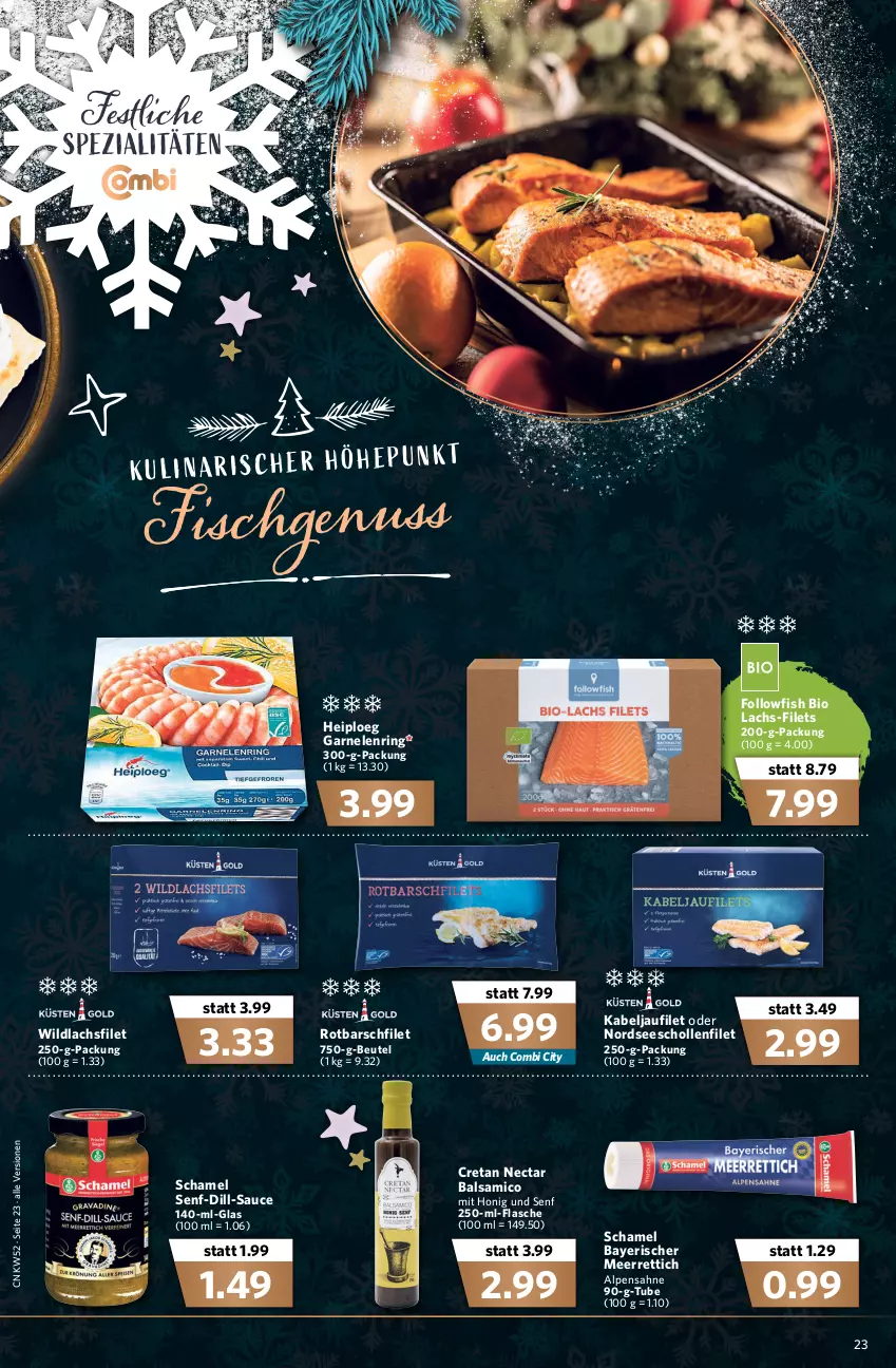 Aktueller Prospekt Combi - Prospekte - von 27.12 bis 31.12.2021 - strona 25 - produkty: balsam, balsamico, beutel, bio, filet, filets, flasche, followfish, garnelen, honig, kabeljaufilet, lachs, lachsfilet, meerrettich, Nordsee, nuss, Rettich, ring, Rotbarsch, rotbarschfilet, sahne, sauce, schamel, scholl, senf, Spezi, Ti, Wild, wildlachs