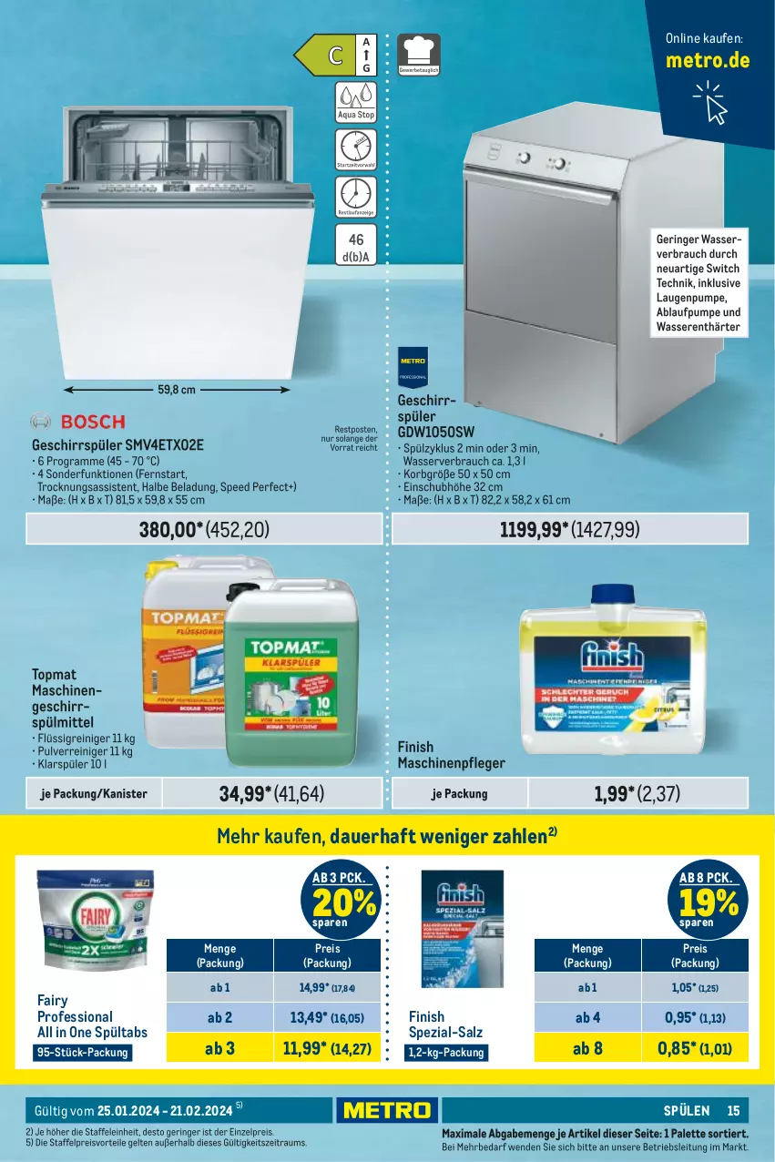 Aktueller Prospekt Metro - Waschen & Reinigen Spezial - von 25.01 bis 21.02.2024 - strona 15 - produkty: auer, eis, fairy, Finish, geschirr, geschirrspüler, geschirrspülmittel, klarspüler, korb, Maschinenpfleger, Metro, Palette, preisvorteil, Rauch, reiniger, reis, ring, salz, spee, Spezi, Spülen, spülmittel, Ti, wasser, wasserenthärter