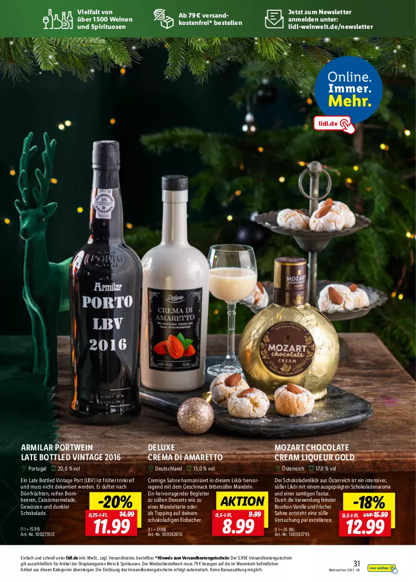 Aktueller Prospekt Lidl - Wein Entkorkt - von 09.11 bis 31.12.2023 - strona 31 - produkty: Amaretto, auto, Becher, beere, beeren, bourbon, brombeere, brombeeren, cassis, cola, deka, dessert, desserts, eis, eisbecher, elle, erde, früchte, früchten, gewürz, gutschein, korb, LG, likör, liqueur, mac, mandel, mandeln, marmelade, ndk, Portwein, reifen, rwe, sahne, schoko, schokolade, schokoladen, spirituosen, Ti, tisch, vanille, versandkostenfrei, weihnachten, wein, weine