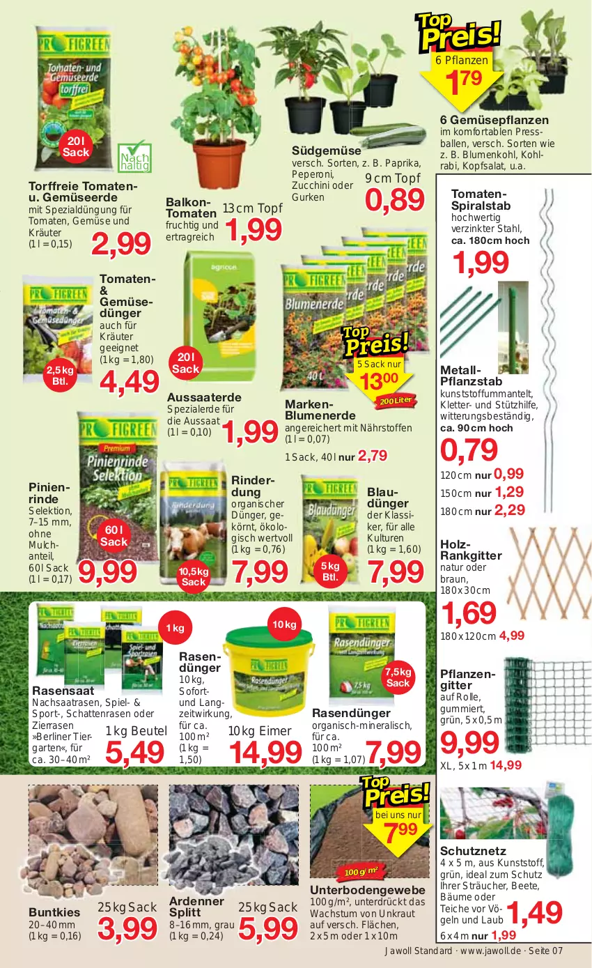 Aktueller Prospekt Jawoll - Prospekte - von 21.05 bis 27.05.2023 - strona 7 - produkty: ball, berliner, beutel, blume, blumen, blumenerde, blumenkohl, braun, dünger, eimer, erde, frucht, Garten, Gemüsedünger, Gemüseerde, gurke, gurken, Holz, kohlrabi, kopfsalat, Kraut, kräuter, Mantel, natur, paprika, peperoni, Peroni, pflanze, pflanzen, rasen, rasendünger, rind, rinder, sac, salat, Schutznetz, Spezi, Sport, Ti, tomate, tomaten, topf, zucchini