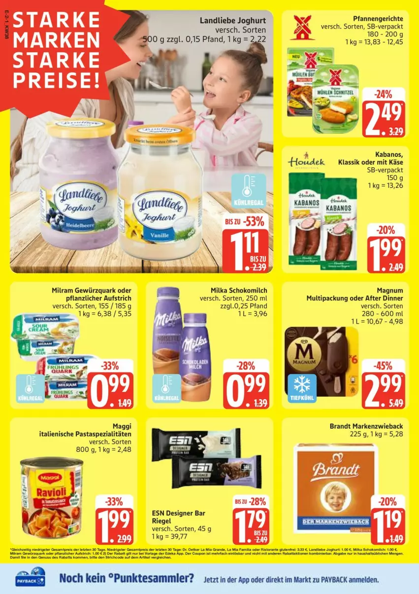 Aktueller Prospekt Edeka - Prospekte - von 15.09 bis 20.09.2025 - strona 2 - produkty: aufstrich, brandt, gewürz, gewürzquark, houdek, italienische pasta, joghur, joghurt, kabanos, Käse, landliebe, landliebe joghurt, maggi, magnum, Markenzwieback, milch, milka, milram, nuss, pasta, payback, pfanne, pfannen, quark, riegel, schoko, Schokomilch, Spezi, tee, tesa, Ti