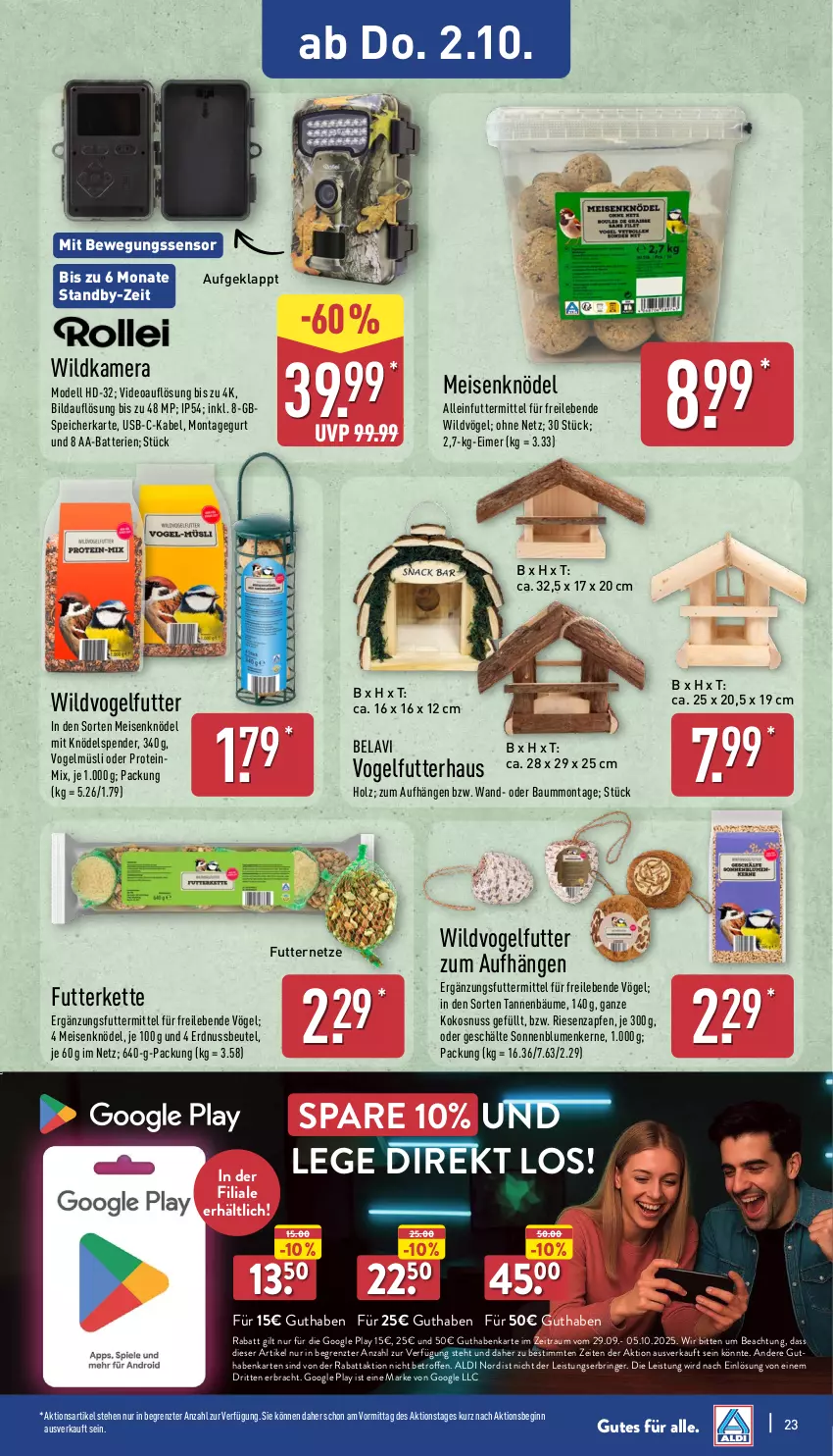Aktueller Prospekt Aldi Nord - Von Montag - von 29.09 bis 04.10.2025 - strona 23 - produkty: AA-Batterien, aldi, alleinfuttermittel, batterie, batterien, Bau, beutel, Bewegungssensor, blume, blumen, dell, deo, eimer, eis, erdnuss, gin, google play, guthabenkarte, Holz, kamera, Kette, Knödel, kokos, kokosnuss, Meisenknödel, Mode, müsli, nuss, ring, sonnenblume, sonnenblumen, Sonnenblumenkerne, speicherkarte, Ti, usb, Vogelfutter, Wild, Wildkamera, ZTE
