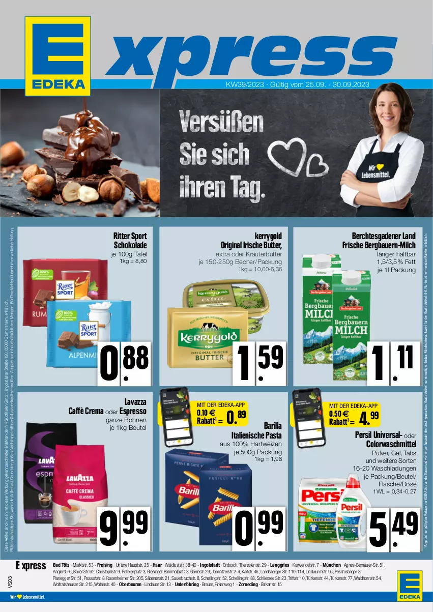 Aktueller Prospekt Edeka - Angebote der Woche - von 25.09 bis 30.09.2023 - strona 1 - produkty: angebot, auer, Bad, barilla, Bau, Bauer, Becher, Berger, beutel, bohne, bohnen, butter, caffè crema, colorwaschmittel, deka, Egger, eimer, eis, Elan, elle, espresso, flasche, gin, hartweizen, Hela, irische butter, italienische pasta, kerrygold, kräuter, kräuterbutter, lavazza, milch, oder espresso, oder kräuter, pasta, persil, reis, ring, ritter, ritter sport, rosen, rwe, schoko, schokolade, Sport, Ti, waschmittel