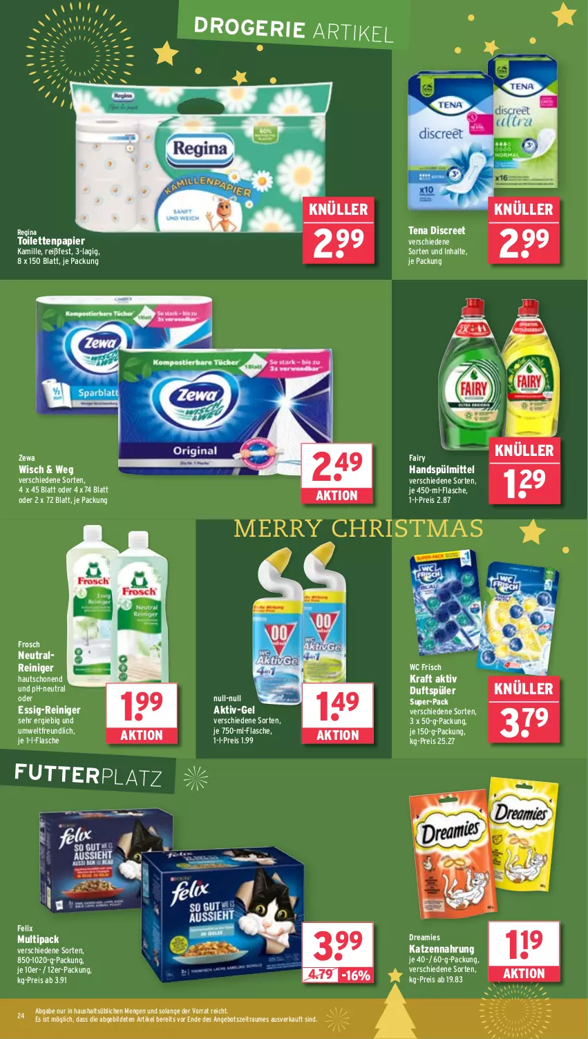 Aktueller Prospekt Wasgau - von 23.12 bis 28.12.2024 - strona 24 - produkty: angebot, Discreet, dreamies, eis, essig, fairy, felix, flasche, Frosch, gin, Kamill, kamille, katzennahrung, kraft, papier, reiniger, reis, spülmittel, Ti, toilettenpapier, wc frisch, zewa