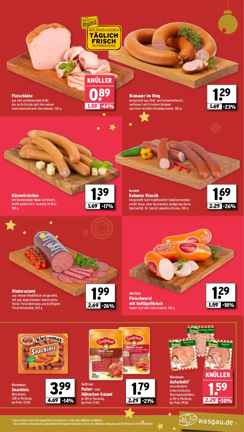 Aktueller Prospekt Wasgau - von 23.12 bis 28.12.2024 - strona 5 - produkty: angebot, angebote, auer, aufschnitt, Bau, Bauer, Brei, buch, eis, elle, emmentaler, fleisch, fleischkäse, fleischwurst, Geflügel, gewürz, gutfried, Holz, houdek, kabanos, Käse, knoblauch, krakauer, leine, mac, pute, reis, rezept, rind, rinder, Rindersalami, rindfleisch, ring, rwe, salami, schwein, schweine, schweinefleisch, snack, Spezi, Ti, wein, weine, wiesbauer, wurst, würstchen